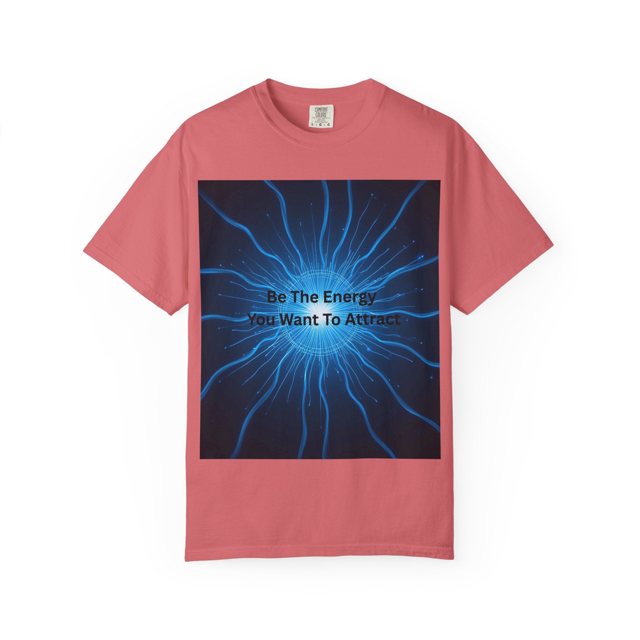 Energy Attraction T-Shirt, Inspirational Tee, Law of Attraction Shirt, Motivational Gift for Mindfulness, Spiritual Fashion