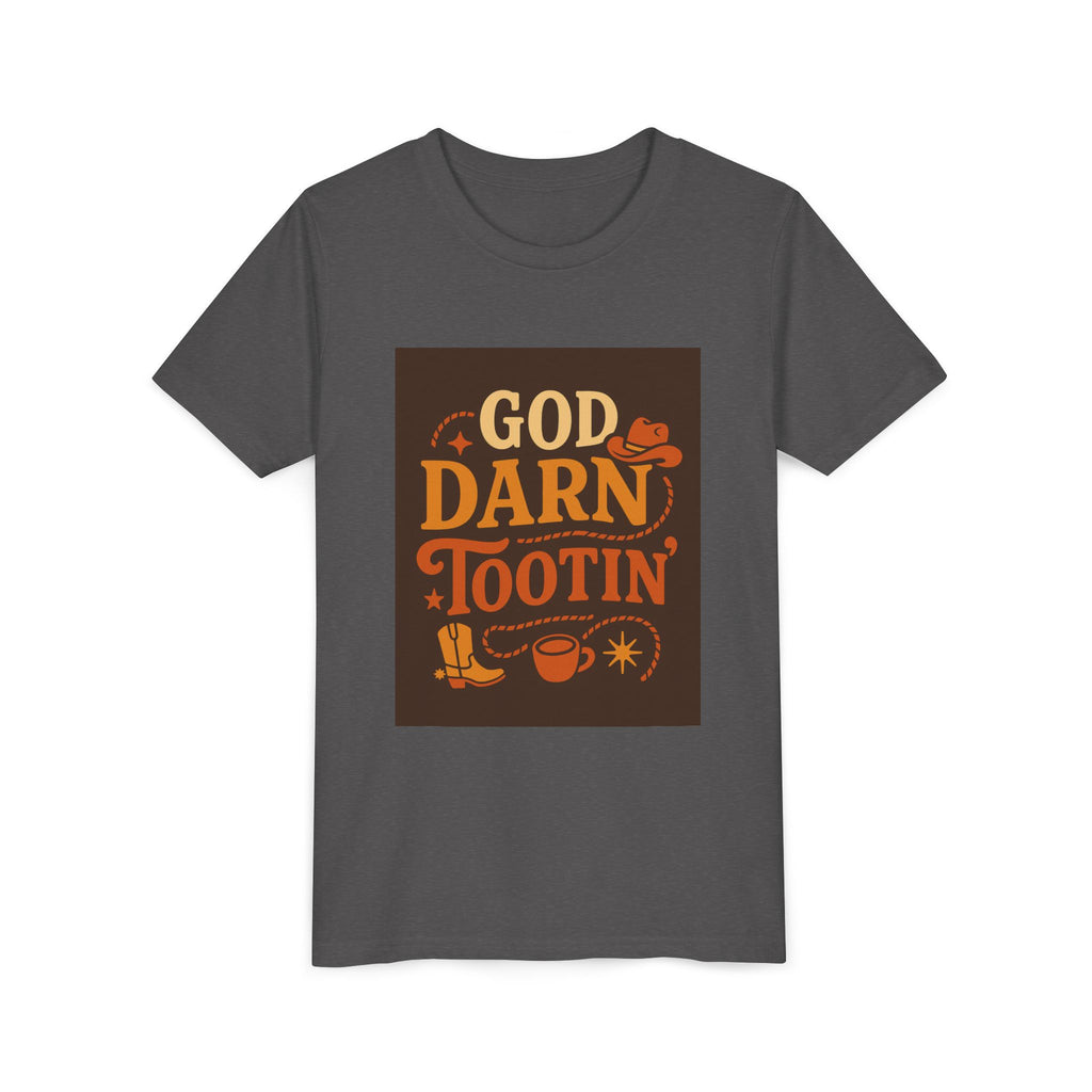 God Darn Tootin Youth Short Sleeve Tee