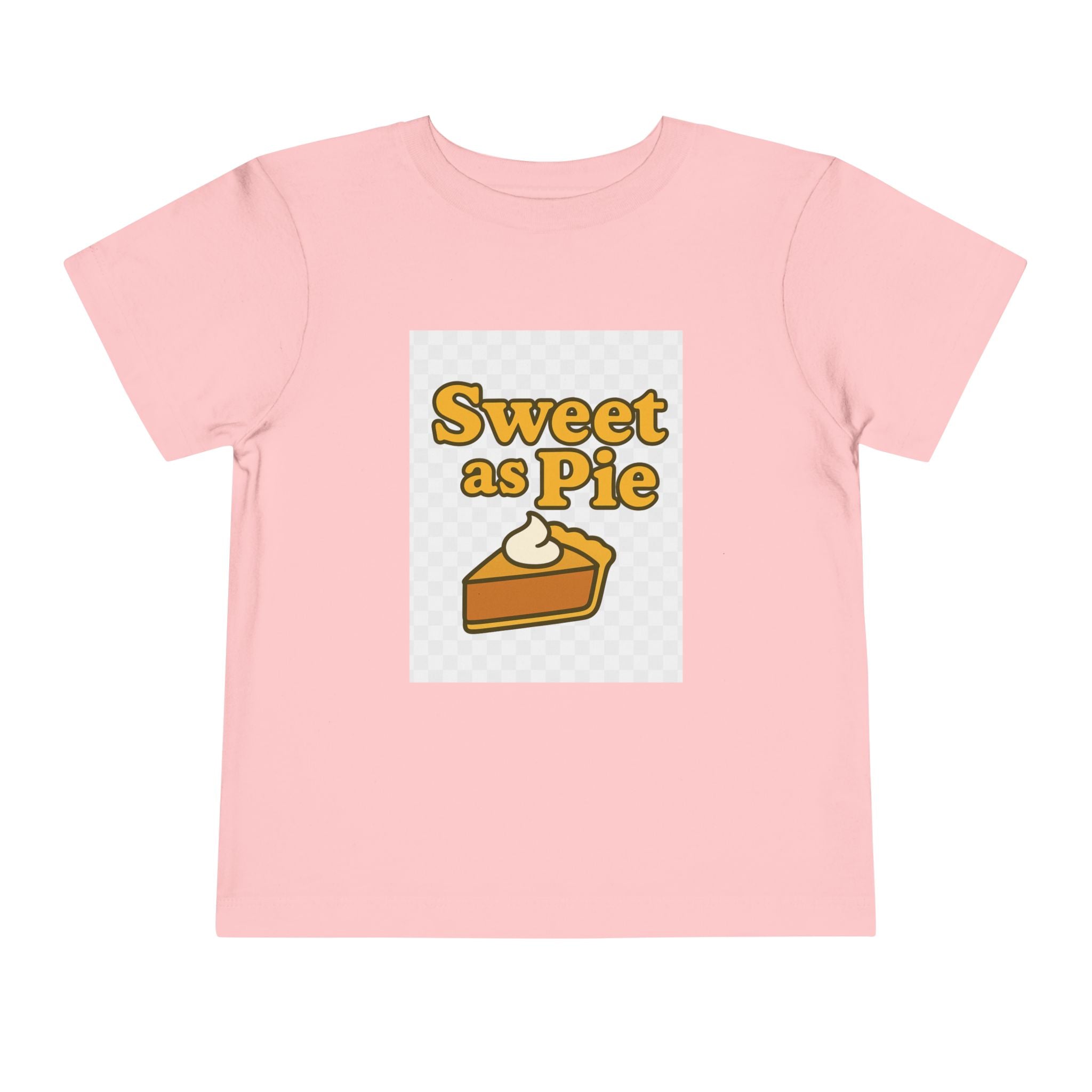 Sweet as Pie Toddler Tee - Cute Short Sleeve Shirt for Kids