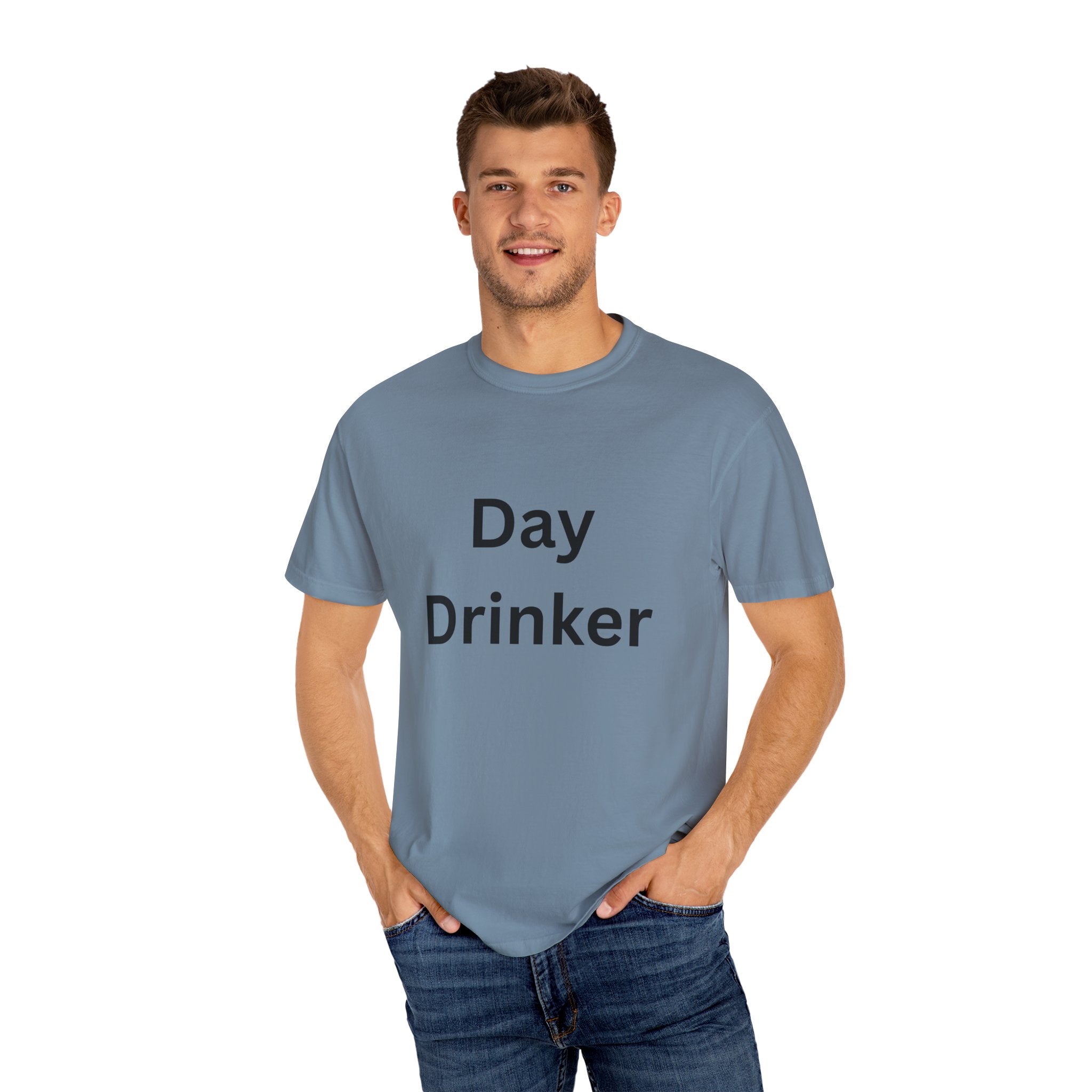 Day Drinker Unisex Garment-Dyed T-Shirt, Fun Summer Shirt, Gift for Friends, Casual Wear, Party Tee