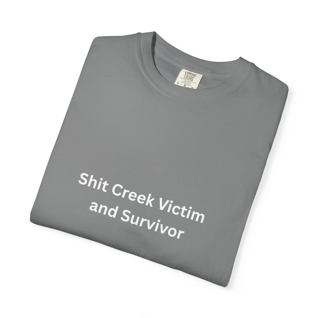 Shit Creek Survivor Garment-Dyed T-Shirt - Soft, Stylish, Perfect for Everyday Wear, Casual Outings, Gifts for Birthdays or Holidays