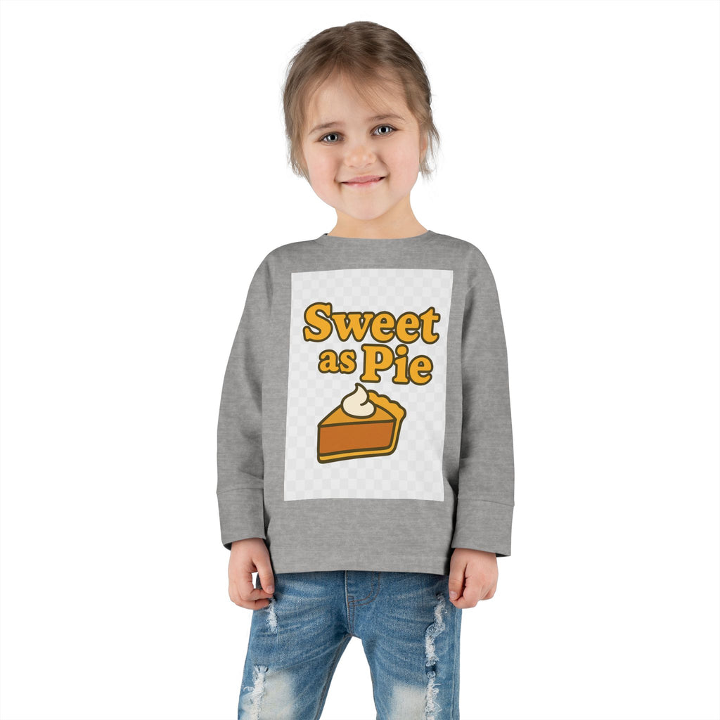 Sweet As Pie Toddler Long Sleeve Tee