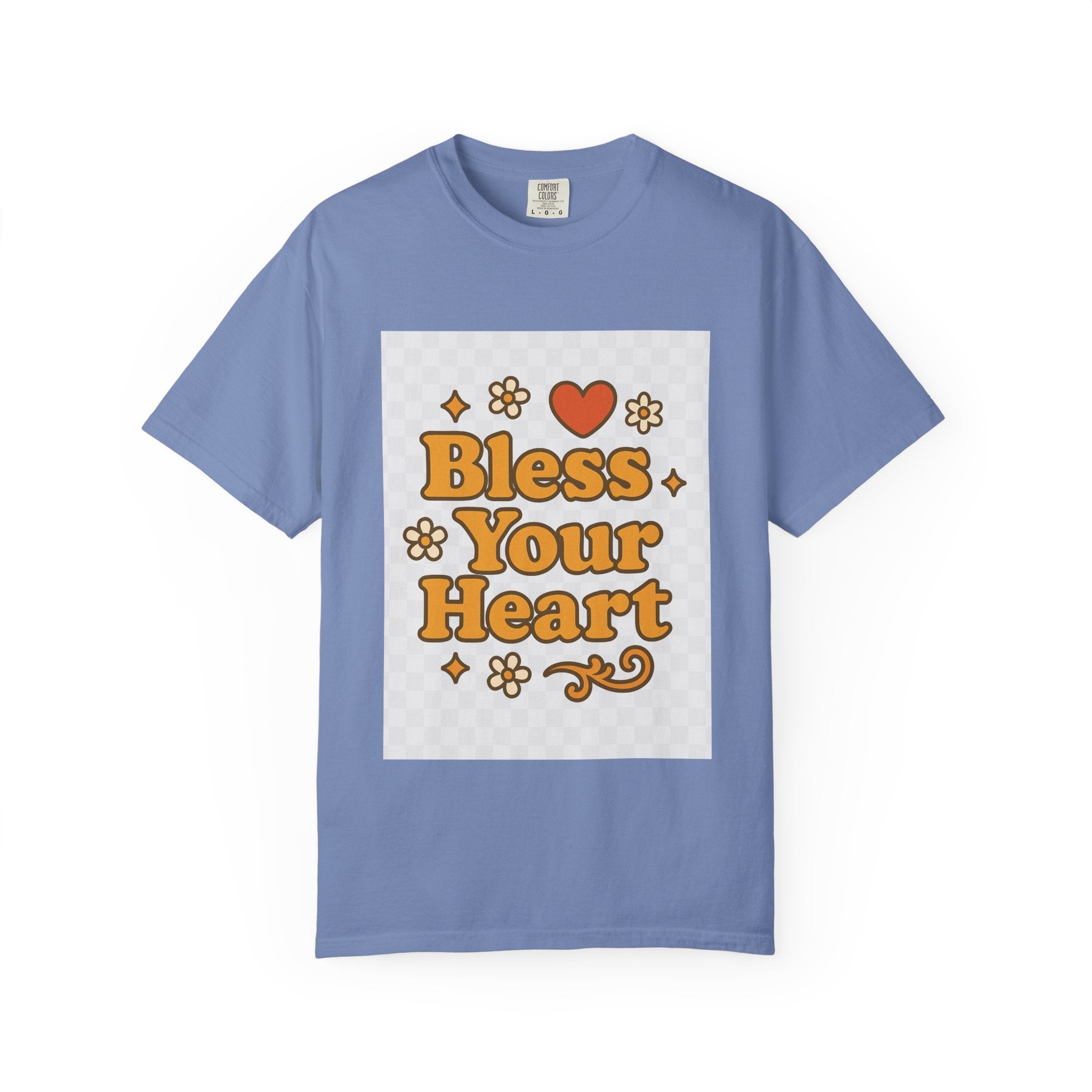 Bless Your Heart Unisex T-Shirt - Garment-Dyed Comfort for Every Occasion