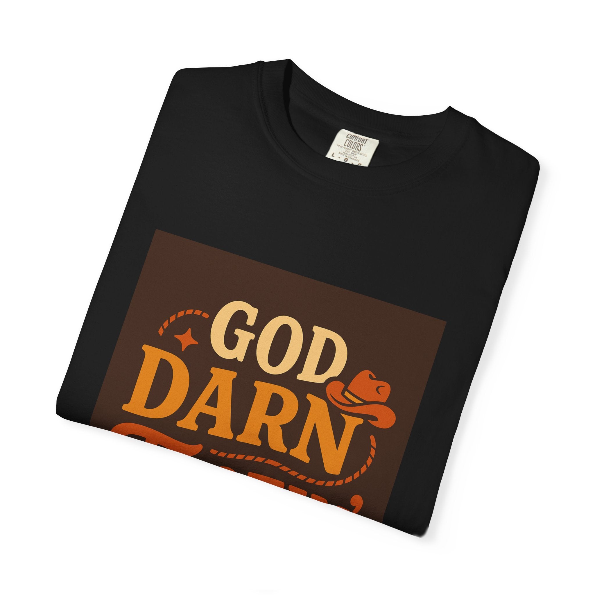 Vintage-Inspired Unisex T-Shirt with 'God Darn Tootin' Graphic - Perfect for Cowpoke Gatherings, Western Themed Events, Gift