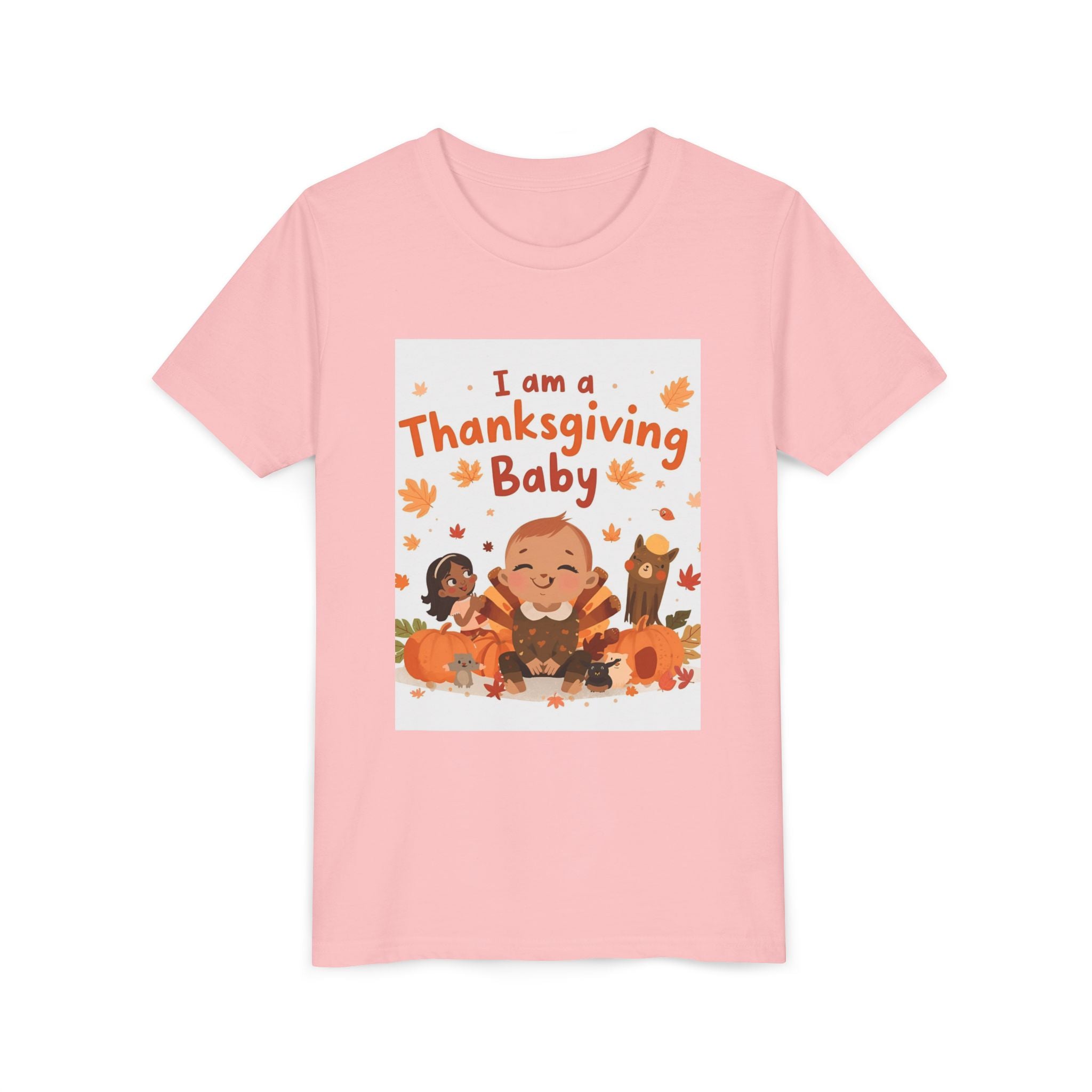 I Am A Thanksgiving Baby Youth Short Sleeve Tee