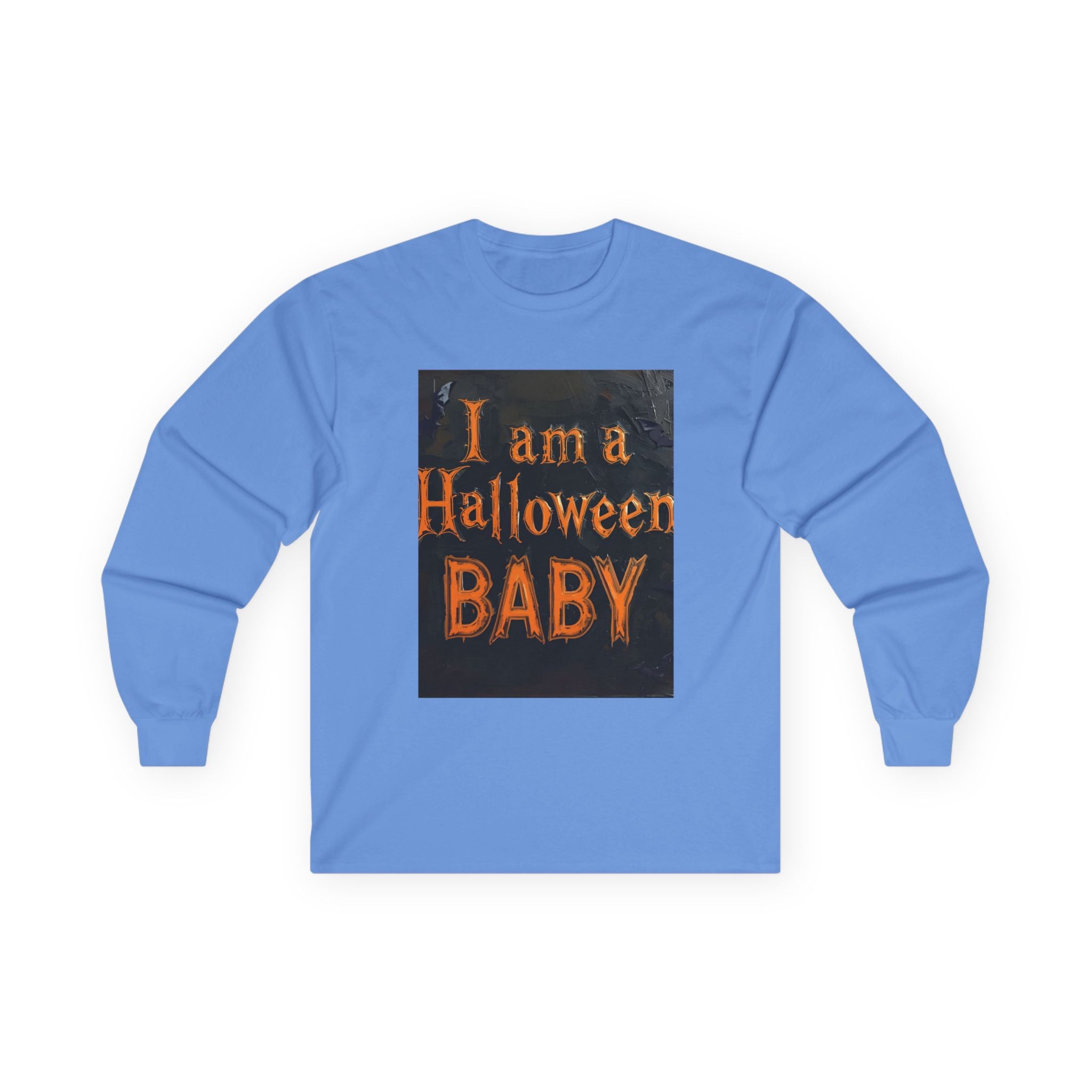 I Am A Halloween Baby Unisex Ultra Cotton Long Sleeve Tee