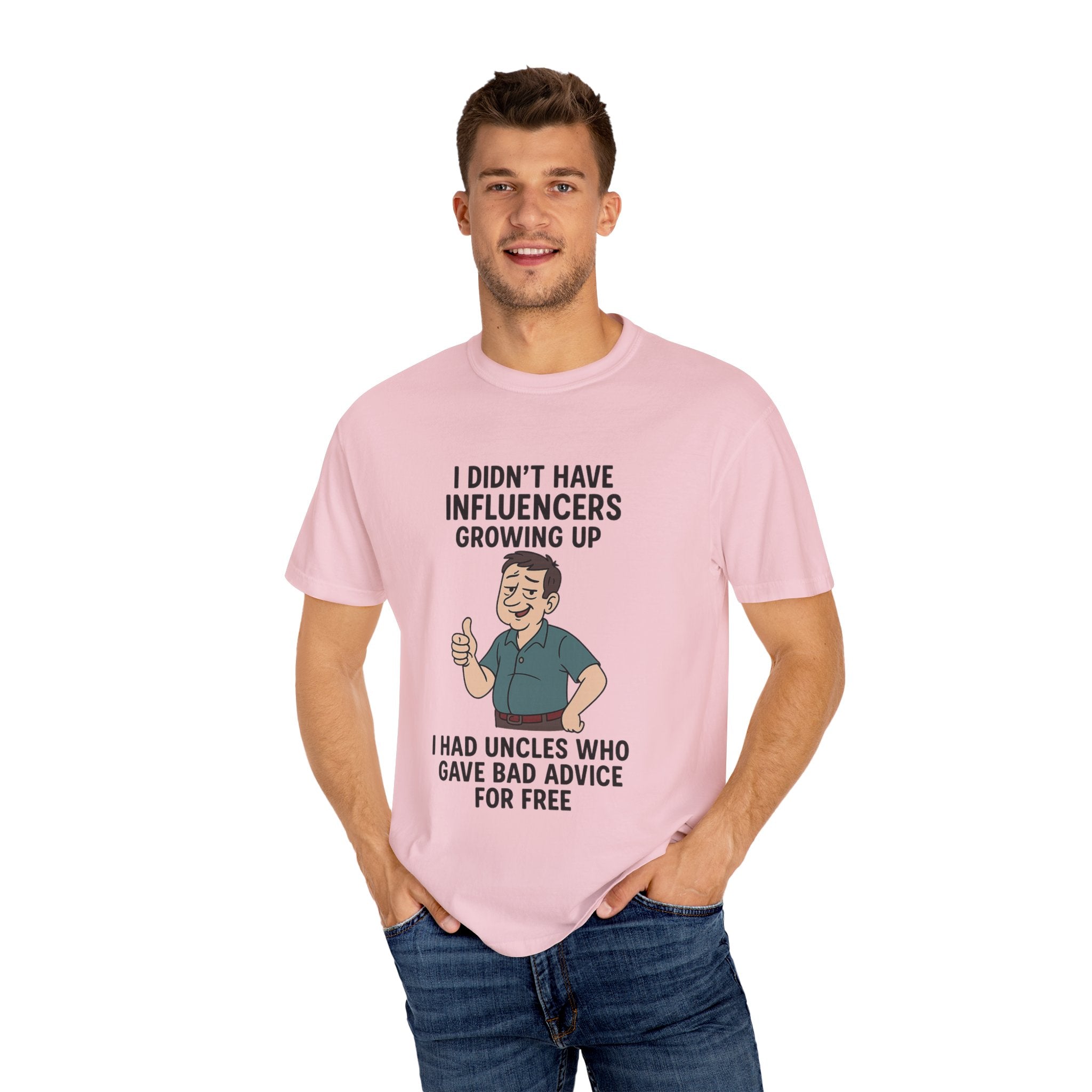 Funny Unisex T-Shirt: 'I Didn't Have Influencers Growing Up'