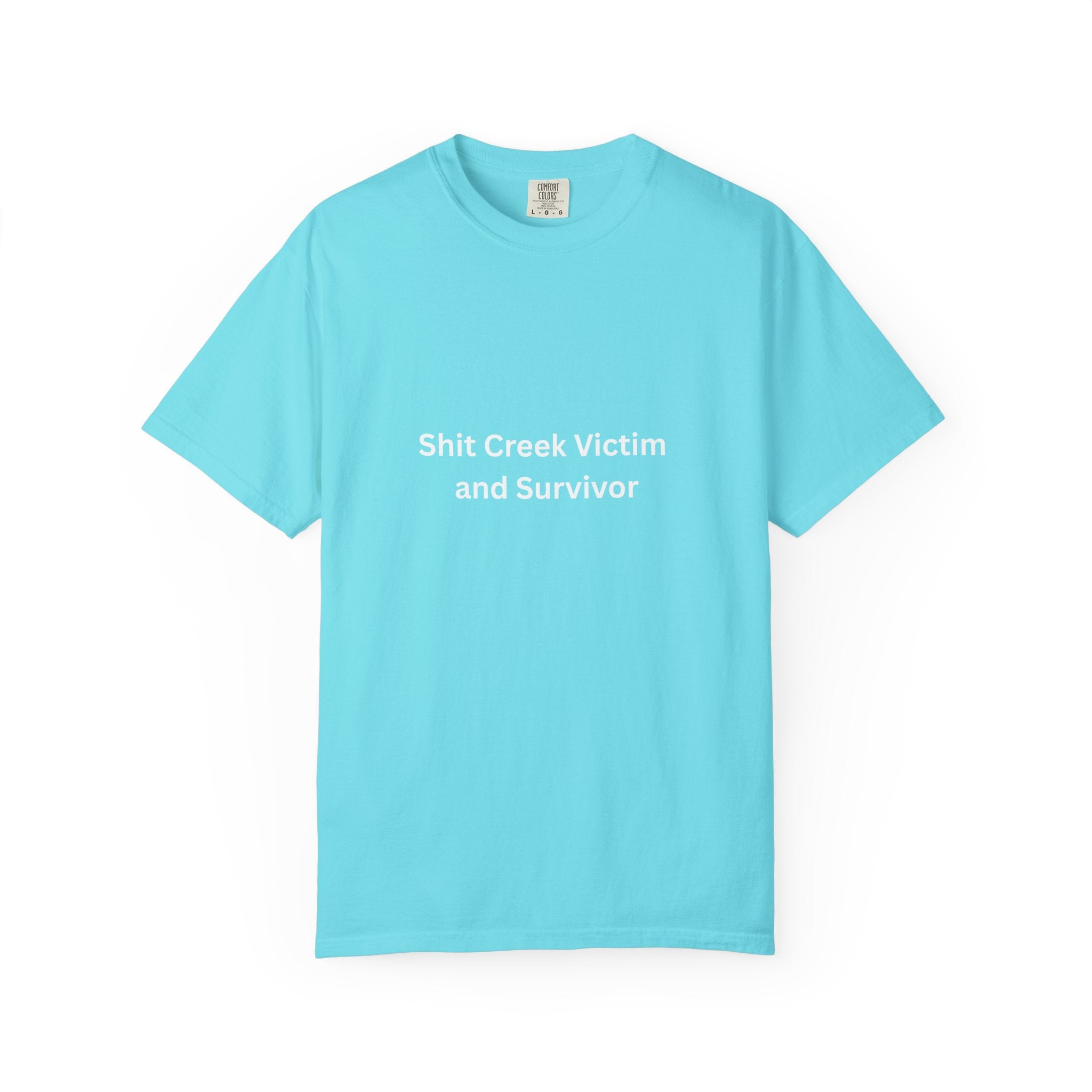Shit Creek Survivor Garment-Dyed T-Shirt - Soft, Stylish, Perfect for Everyday Wear, Casual Outings, Gifts for Birthdays or Holidays