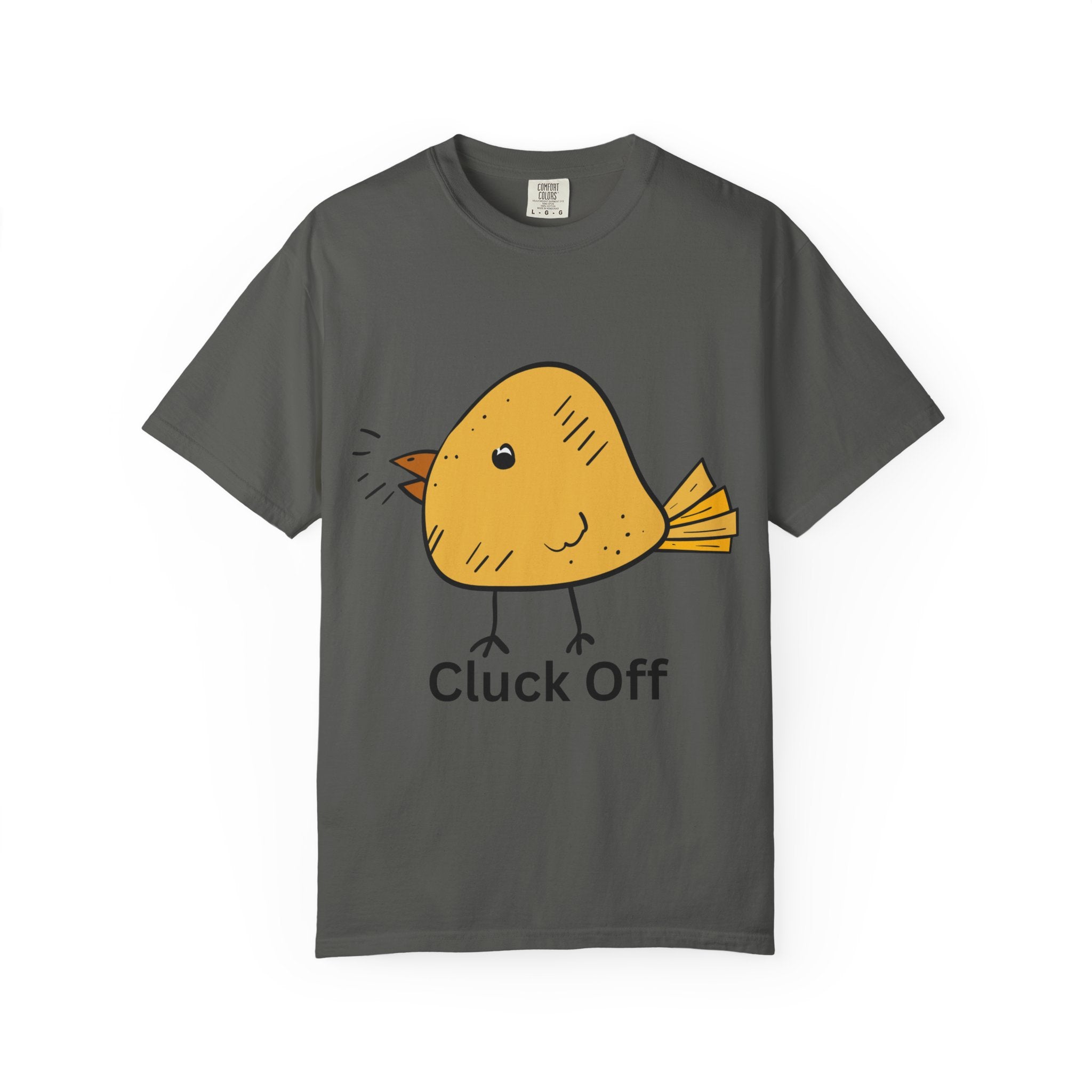 Cluck Off Funny Bird Graphic Tee, Unisex T-Shirt, Gift for Bird Lovers, Casual Wear, Quirky Humor Shirt, Unique Gift Idea