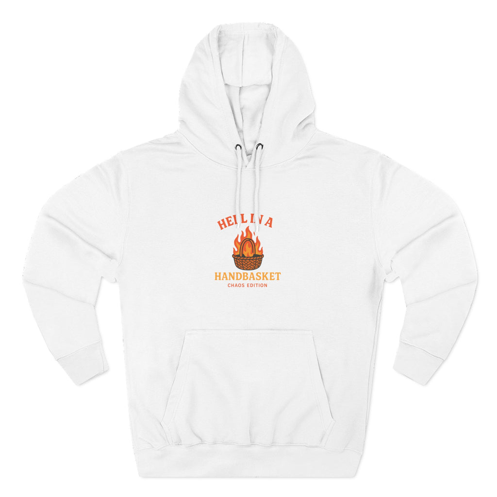 Hell In A HandBasket Funny Three-Panel Fleece Hoodie