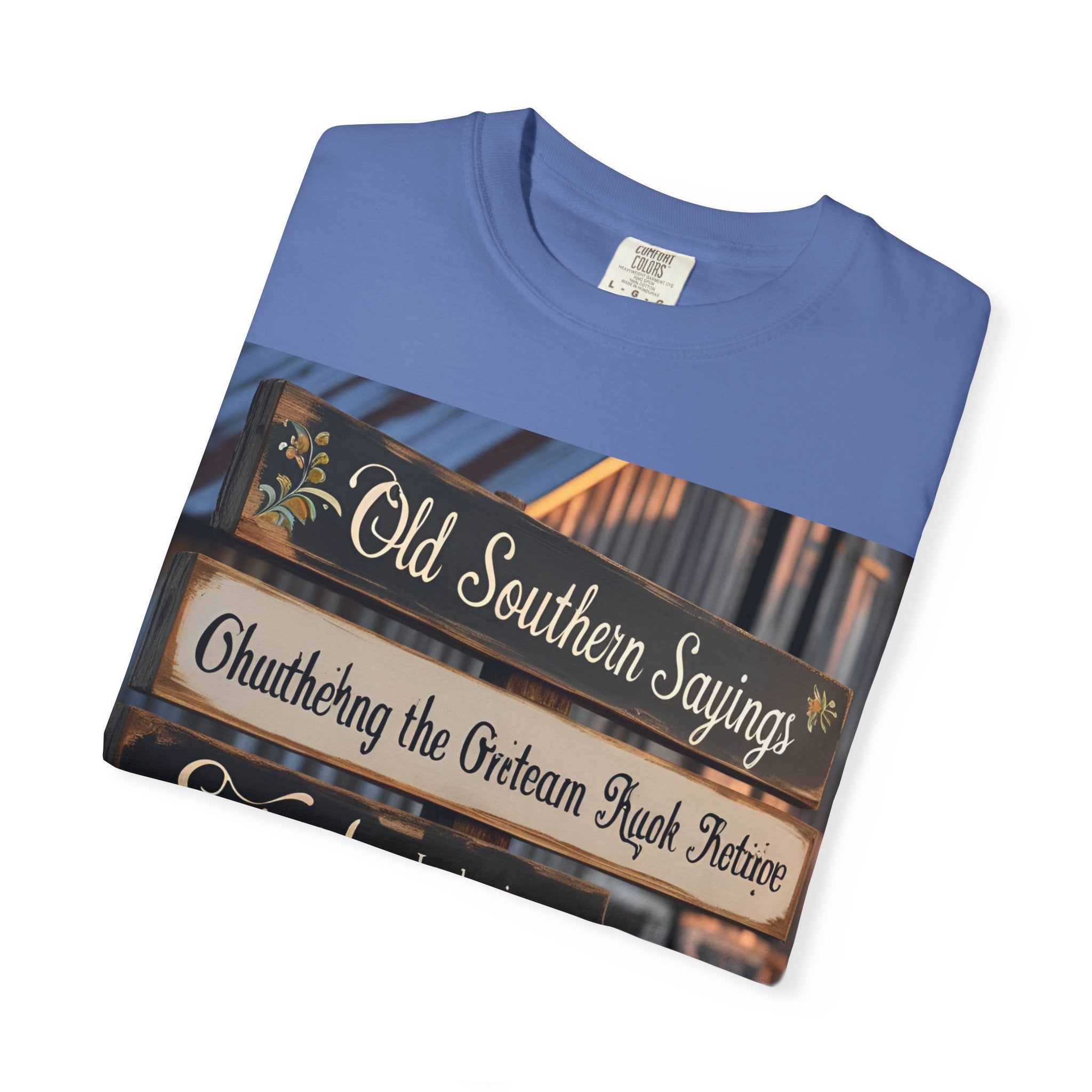 Old Southern Sayings Crossing Unisex T-shirt, Southern Pride Tee, Gift for Her/Him, Casual Wear, Vintage Style Shirt, Summer Wardrobe Essential