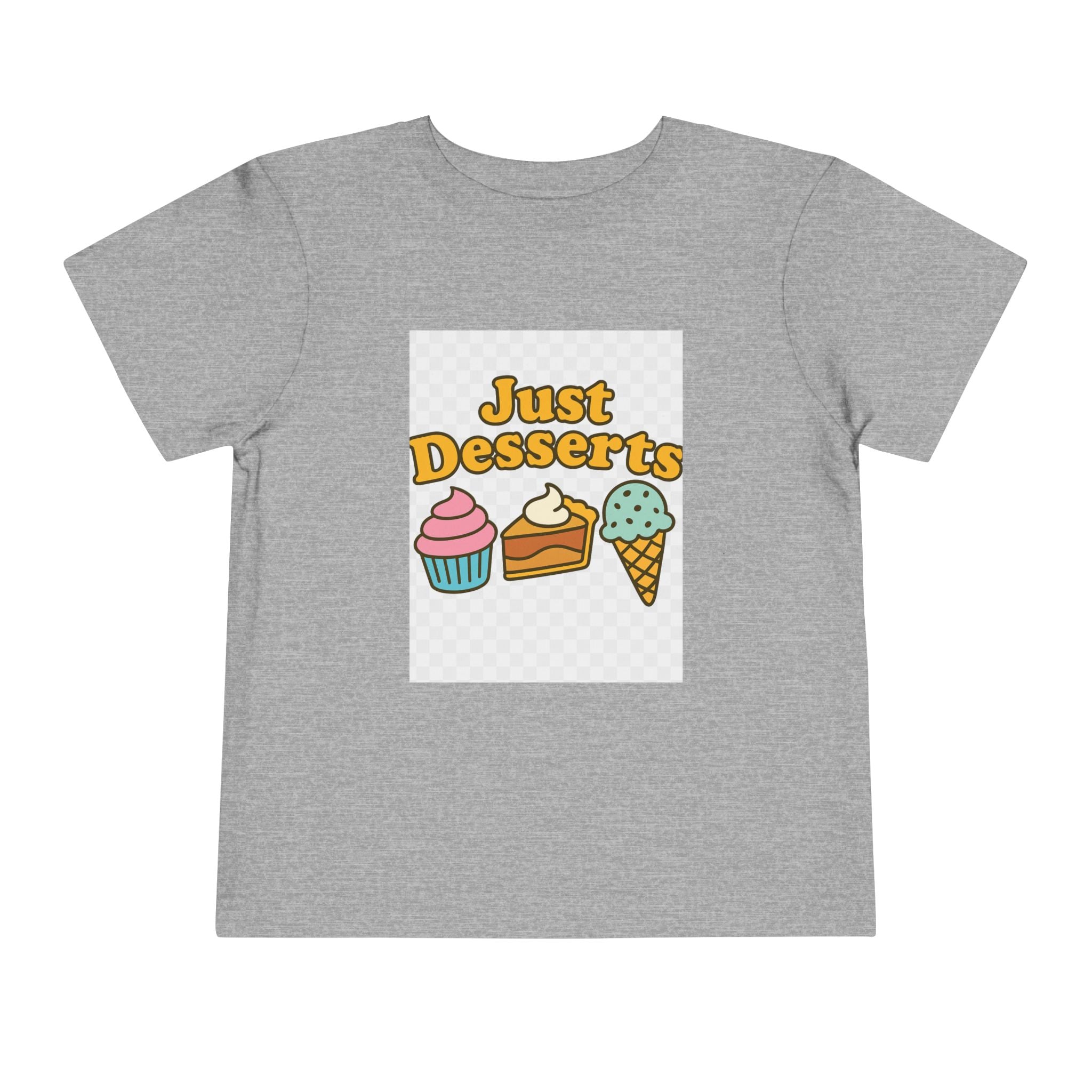 Just Desserts Toddler Tee