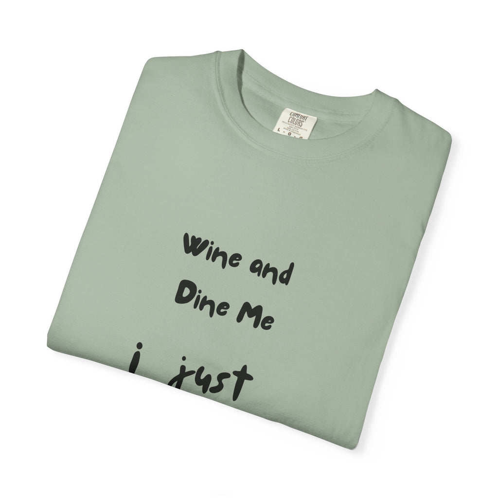 Wine & Dine Unisex T-Shirt: Casual Humor Tee for Parties, Gifts, or Everyday Wear – Fun Statement Shirt