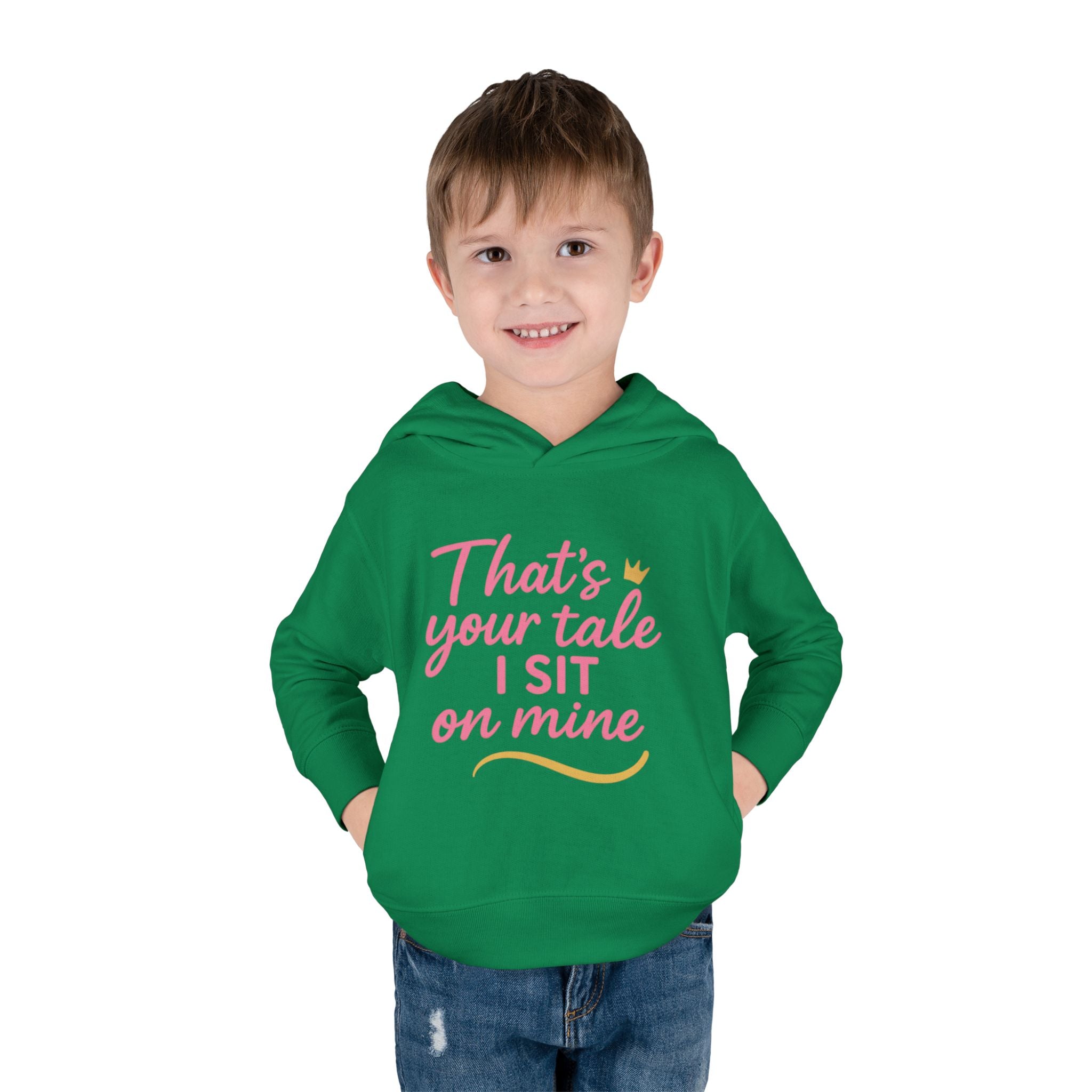 Toddler Fleece Hoodie - "That's Your Tale, I Sit on Mine"