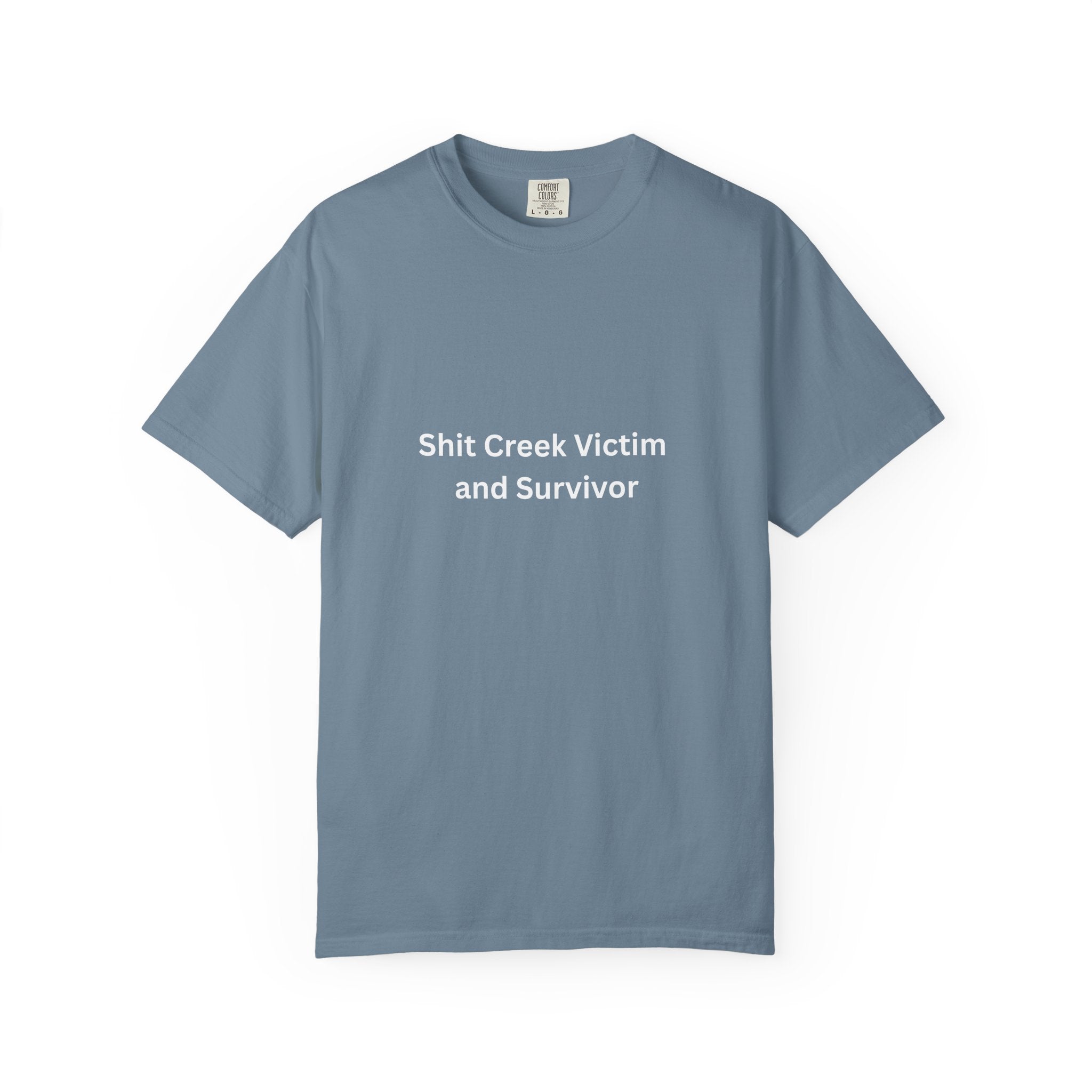 Shit Creek Survivor Garment-Dyed T-Shirt - Soft, Stylish, Perfect for Everyday Wear, Casual Outings, Gifts for Birthdays or Holidays