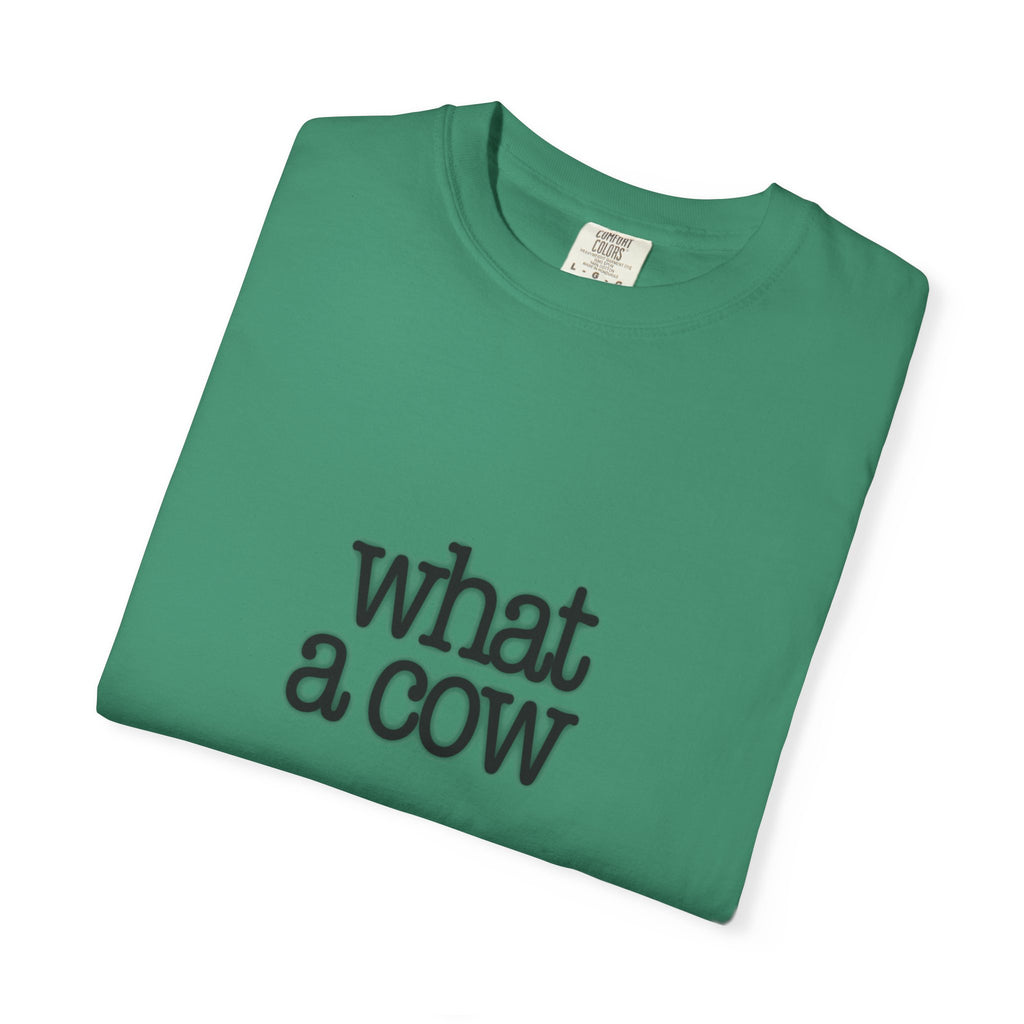 What a Cow Unisex Garment-Dyed T-Shirt, Funny Graphic Tee, Gift for Cow Lovers, Casual Wear, Farm Animal Apparel, Ideal for Birthdays, [...]
