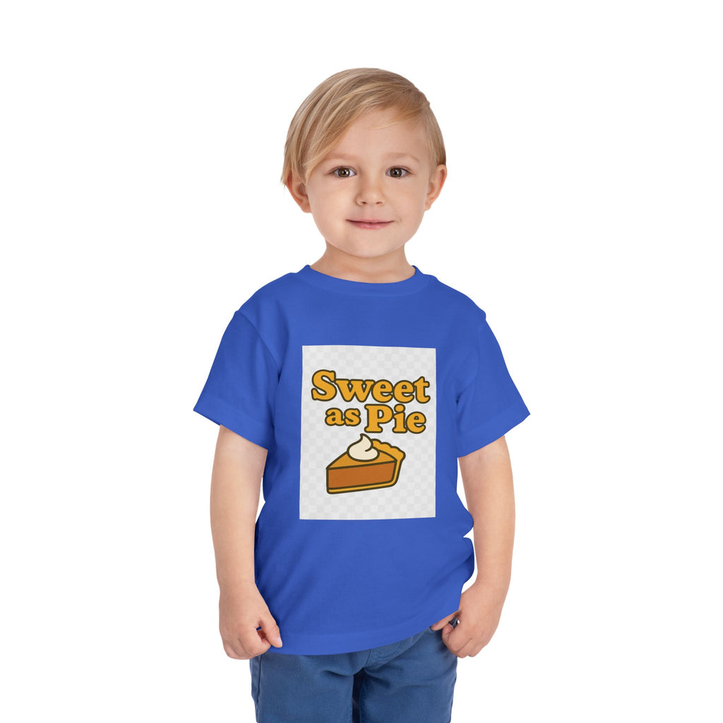 Sweet as Pie Toddler Tee - Cute Short Sleeve Shirt for Kids