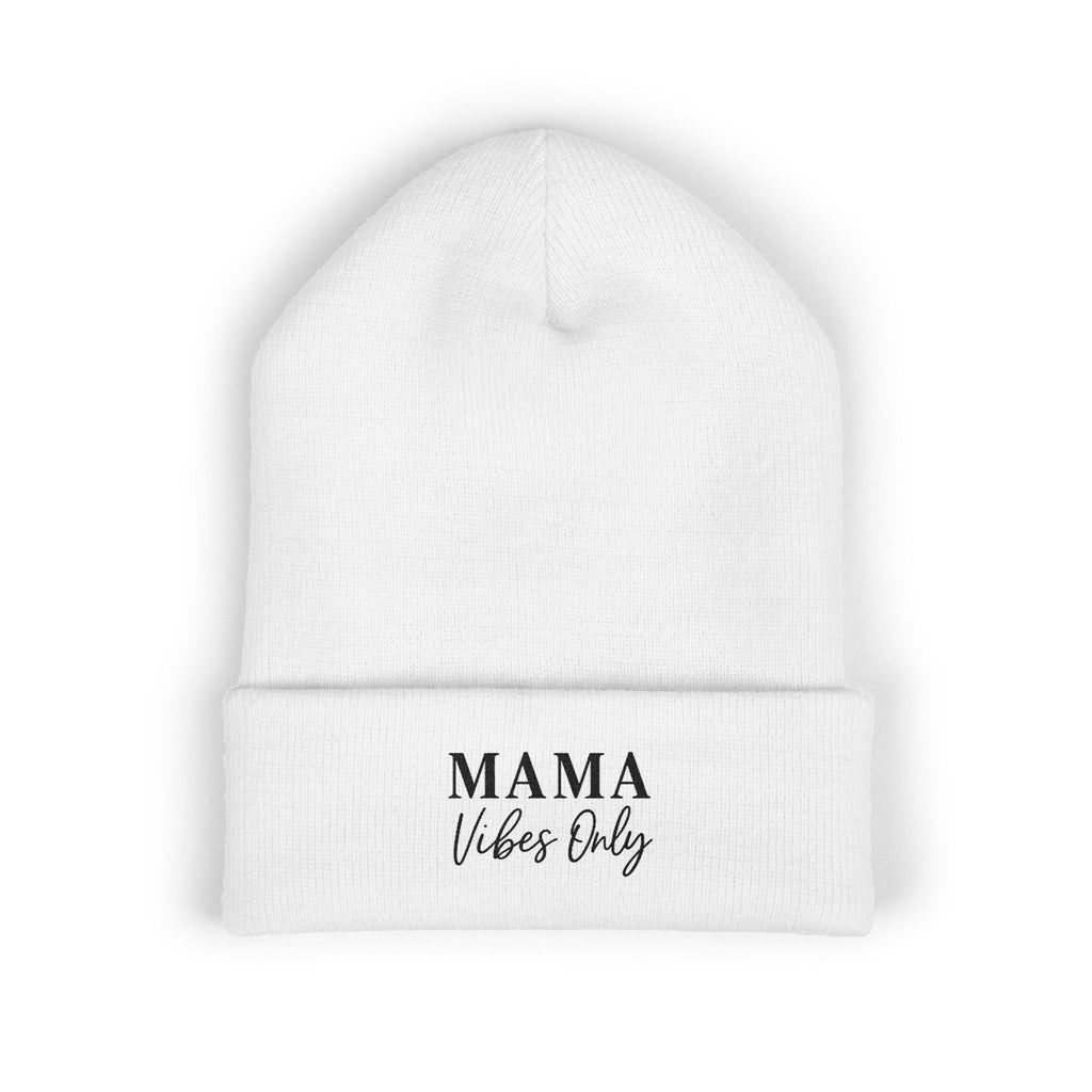 Mama Mode Mama Vibes Only Embroidered Beanie
