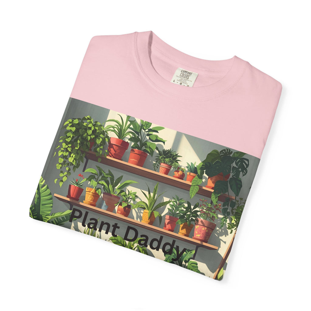 Plant Daddy Unisex Garment-Dyed T-shirt