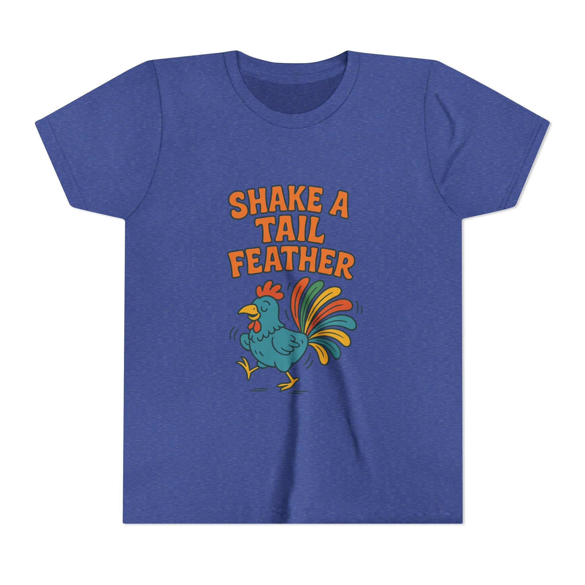 Shake A Tail Feather Youth Short Sleeve Tee