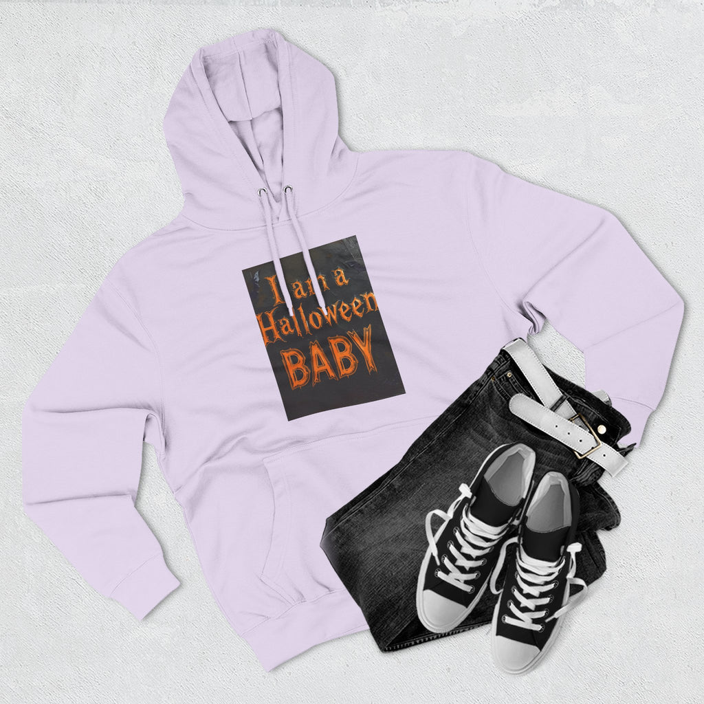 I Am A Halloween Baby Three-Panel Fleece Hoodie