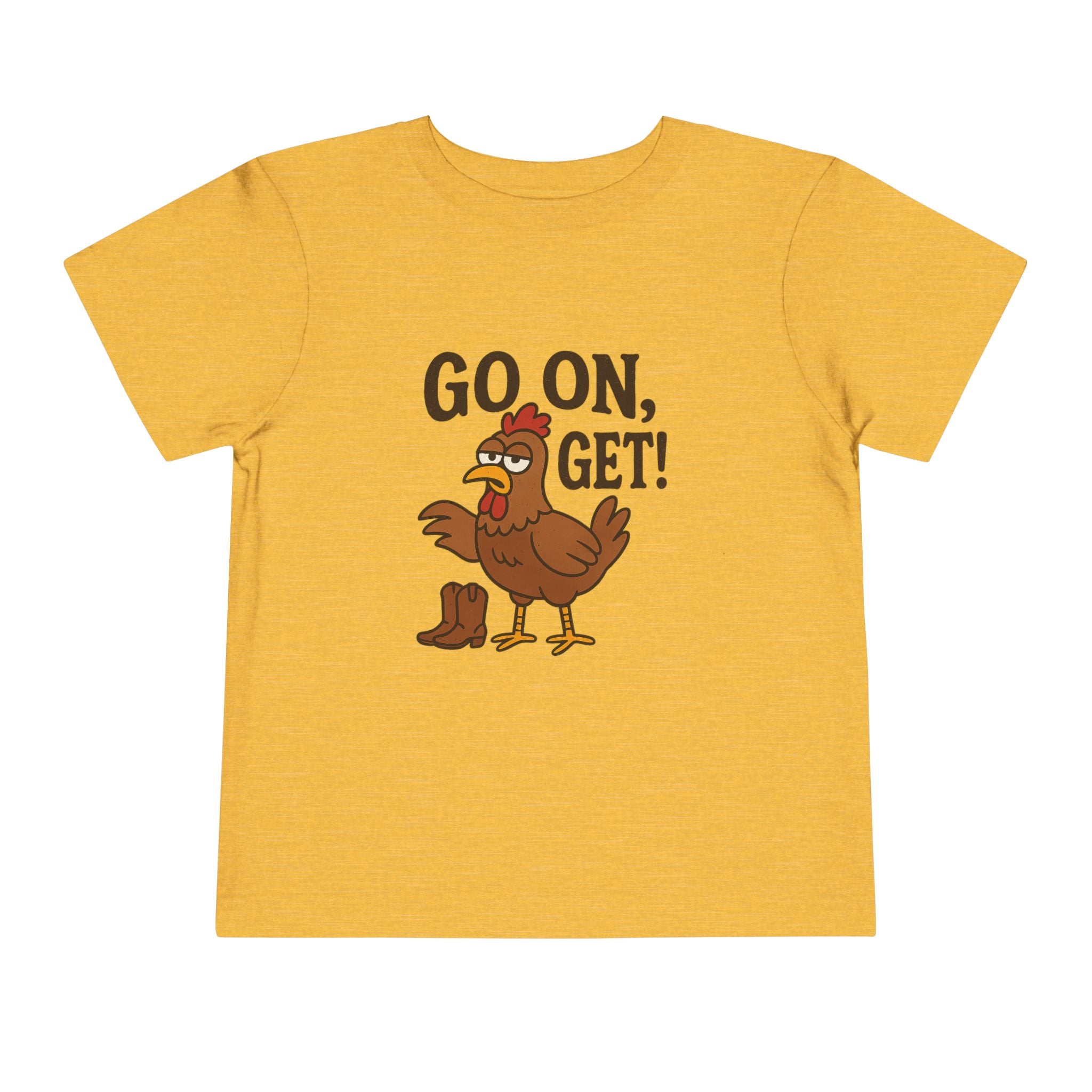 Go On Get Funny Toddler Short Sleeve Tee