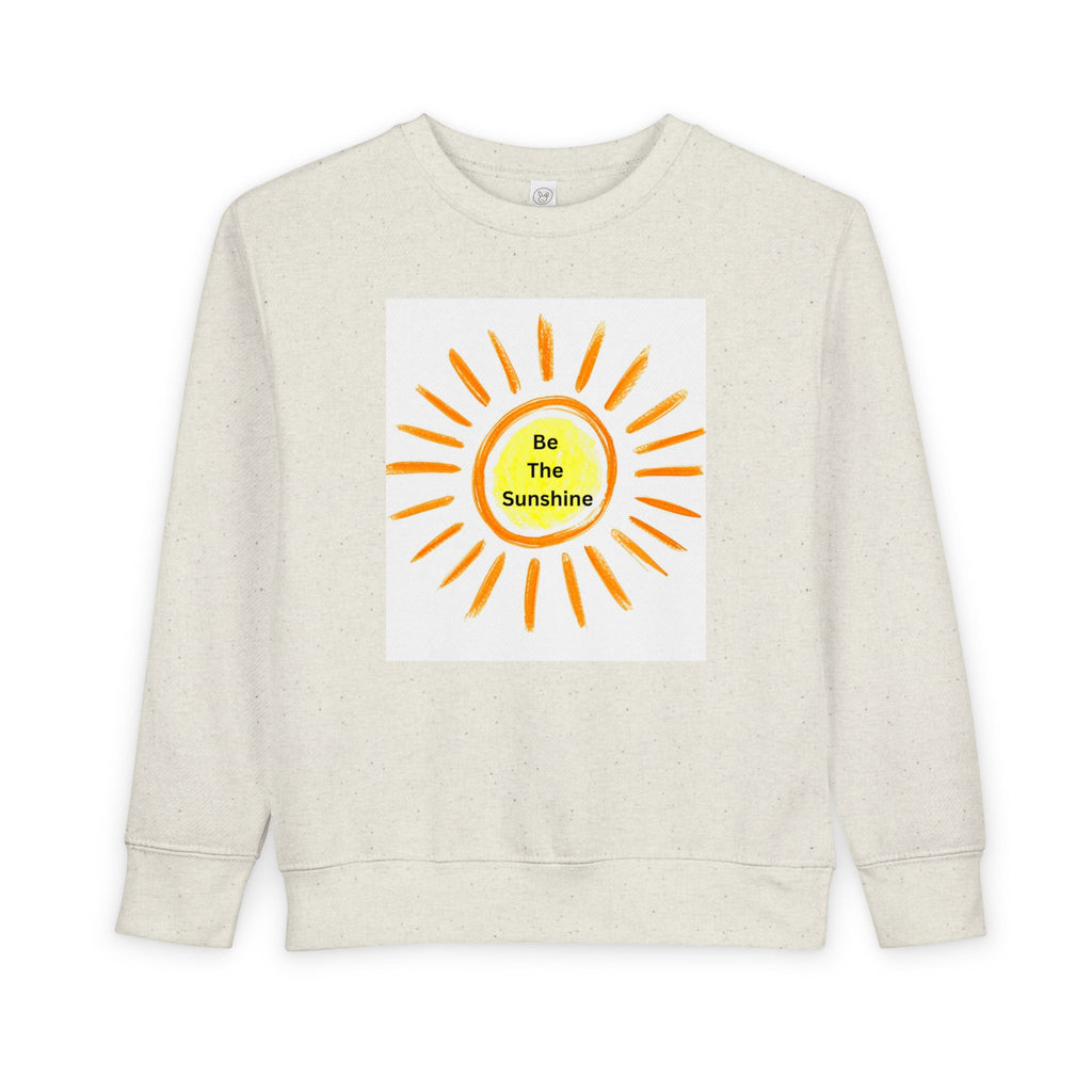 Be The Sunshine Toddler Sweatshirt