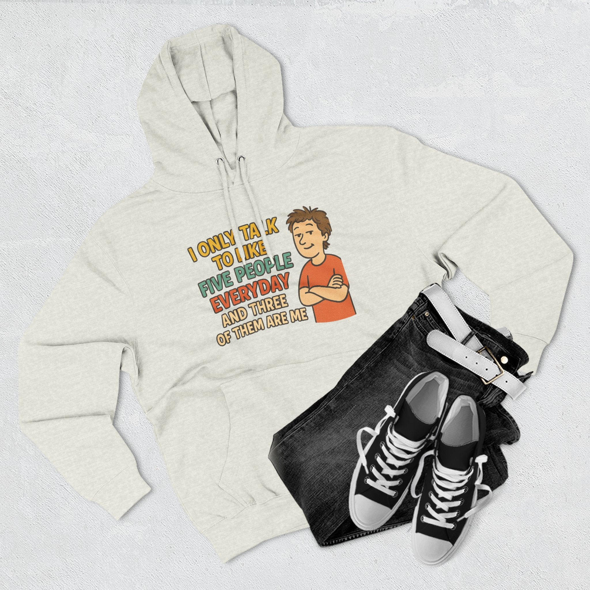 Introvert Humor Hoodie - I Only Talk to Like Five People Everyday