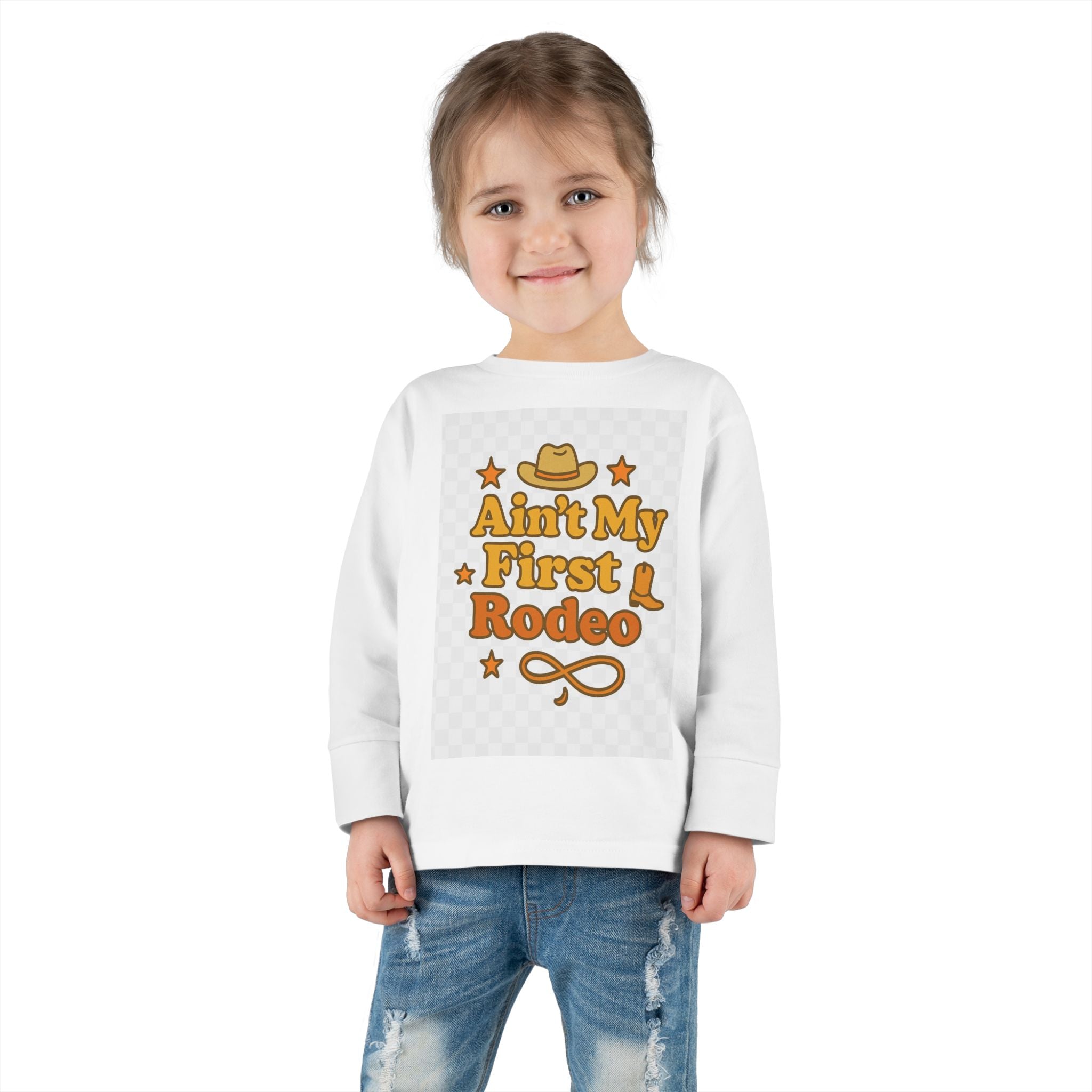 Ain't My First Rodeo Toddler Long Sleeve Tee