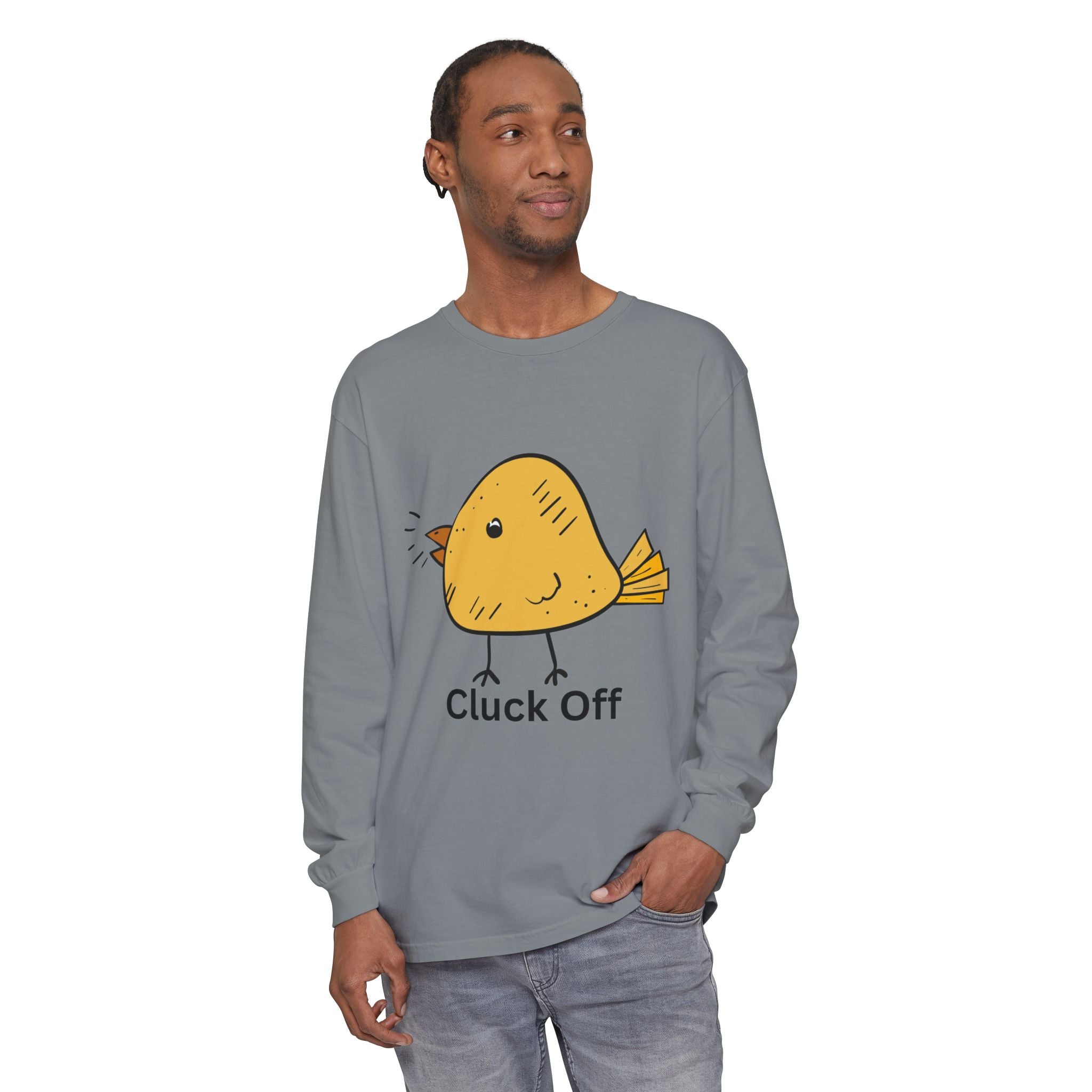 Cluck Off Unisex Garment-dyed Long Sleeve T-Shirt