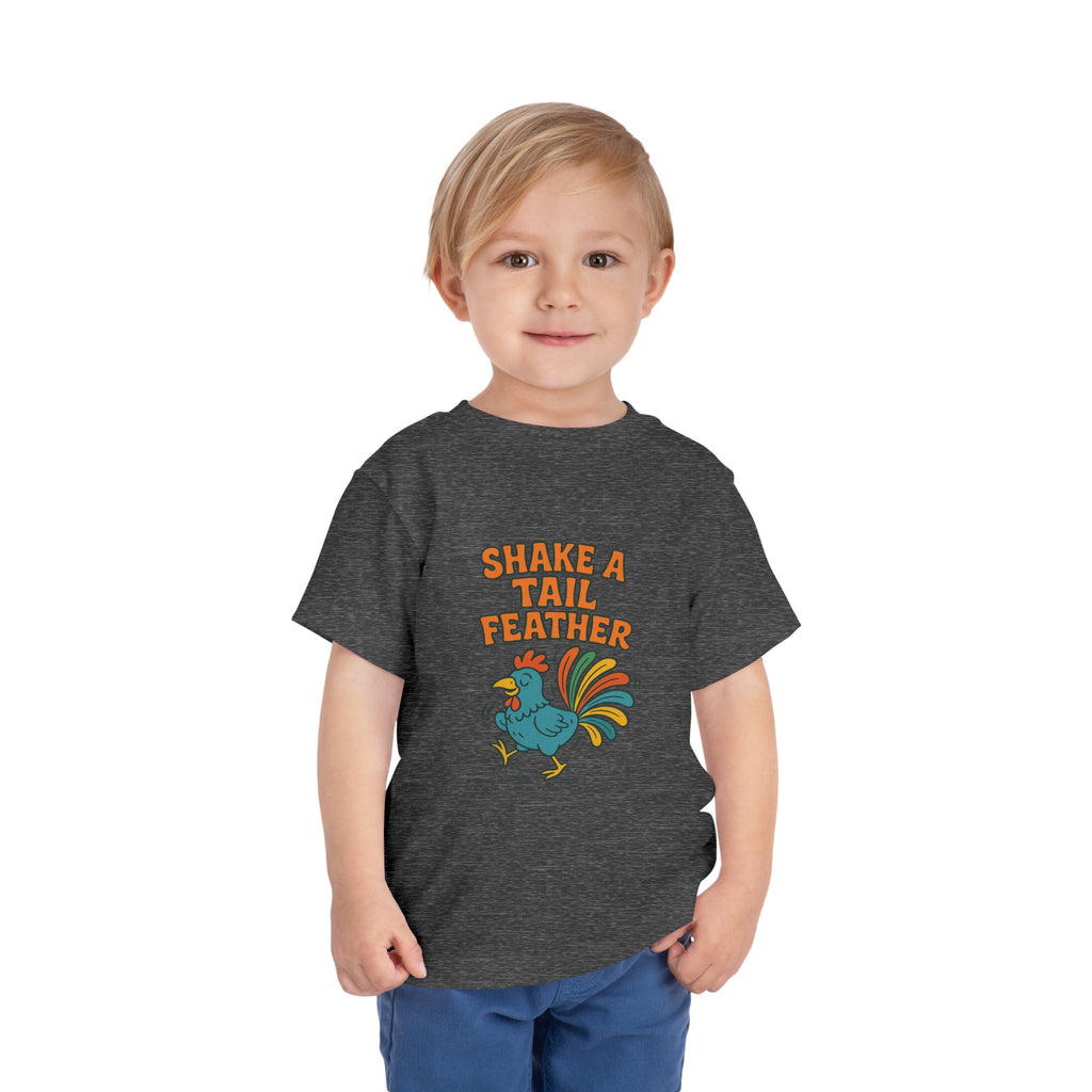Shake A Tail Feather Funny Toddler Short Sleeve Tee