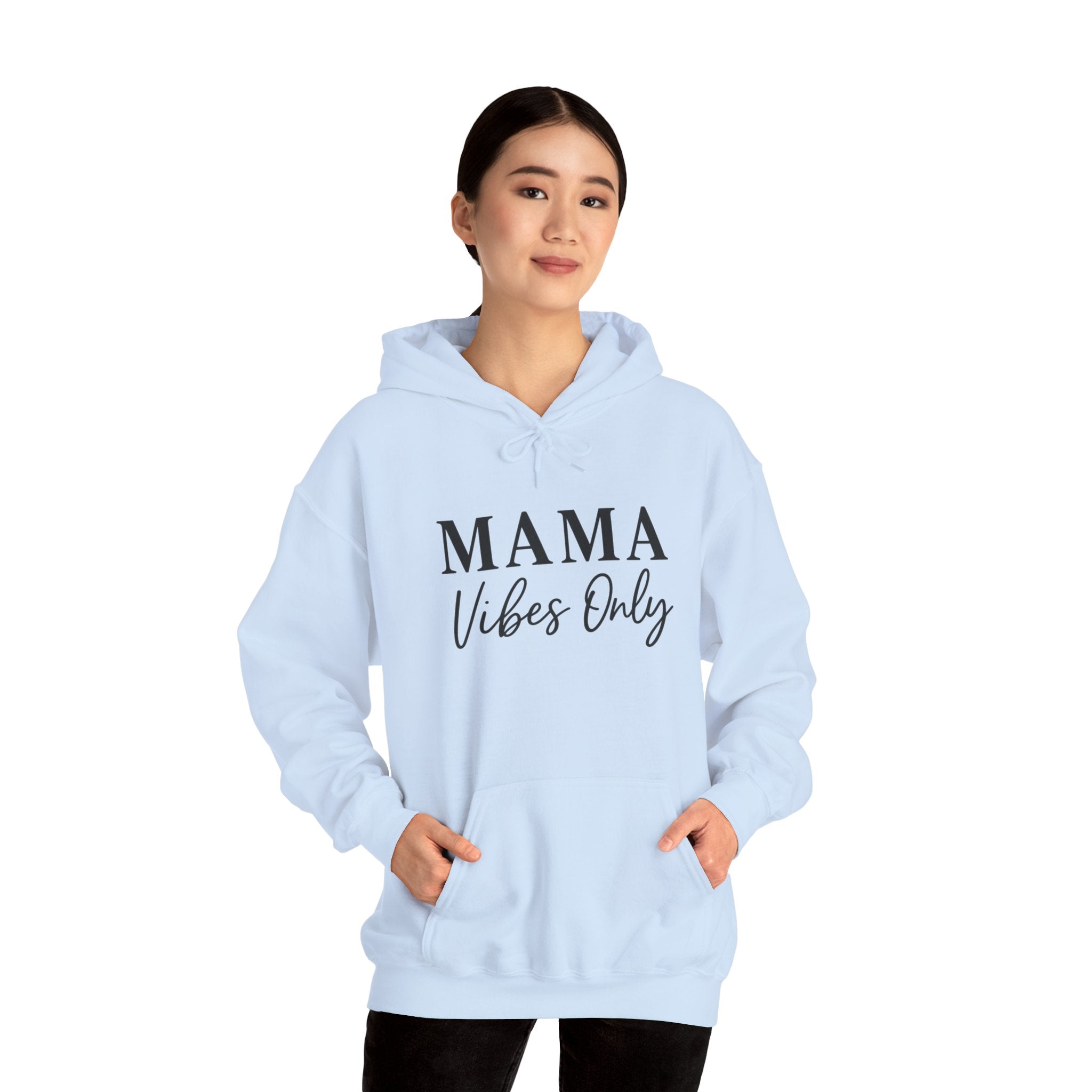 Mama Mode Mama Vibes Only Hoodie — Cozy Mother's Day Sweatshirt