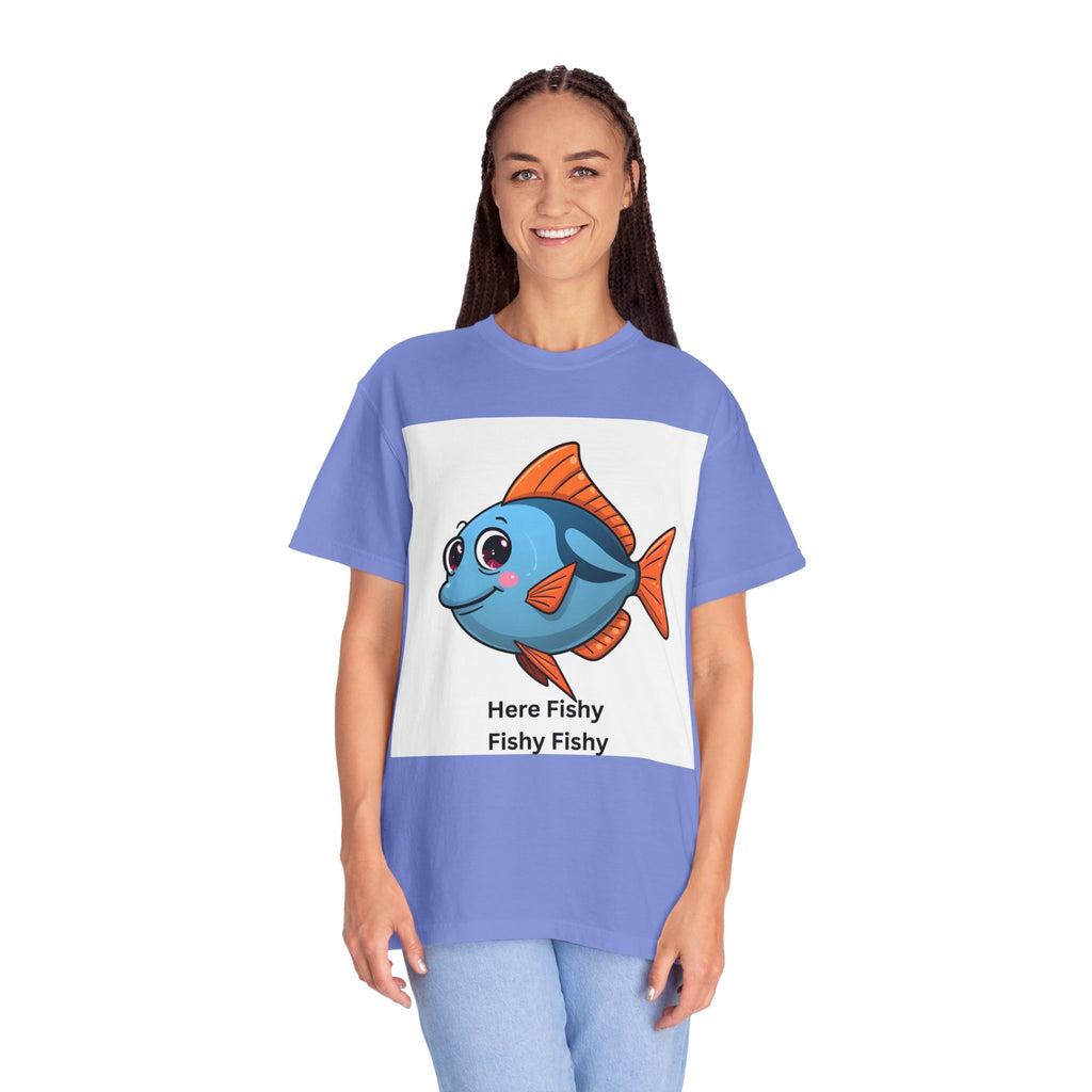 Here Fishy Fishy Fishy Unisex Garment-Dyed T-shirt