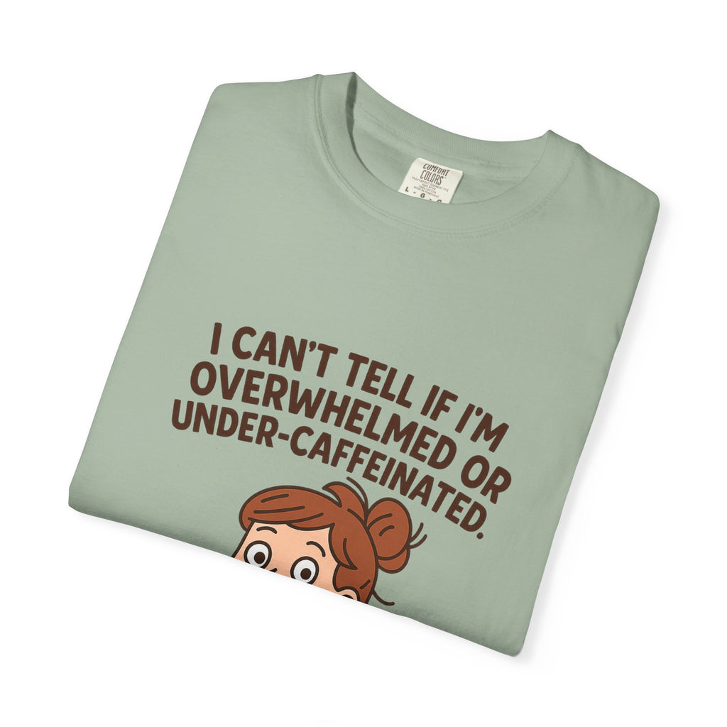 Caffeinated Humor T-Shirt