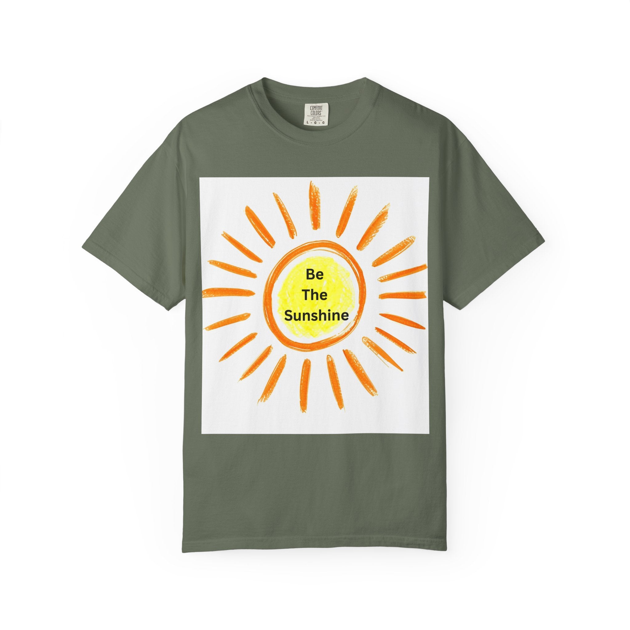 Be The Sunshine Graphic Tee - Unisex Garment-Dyed T-shirt, Positive Vibes T-Shirt, Summer Shirt, Gift for Friends, Motivational Apparel