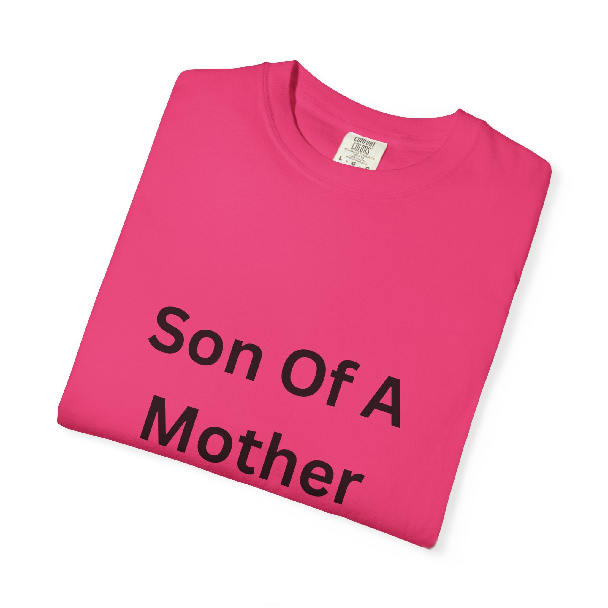 Son Of A Mother Monkey Unisex Garment-Dyed T-shirt