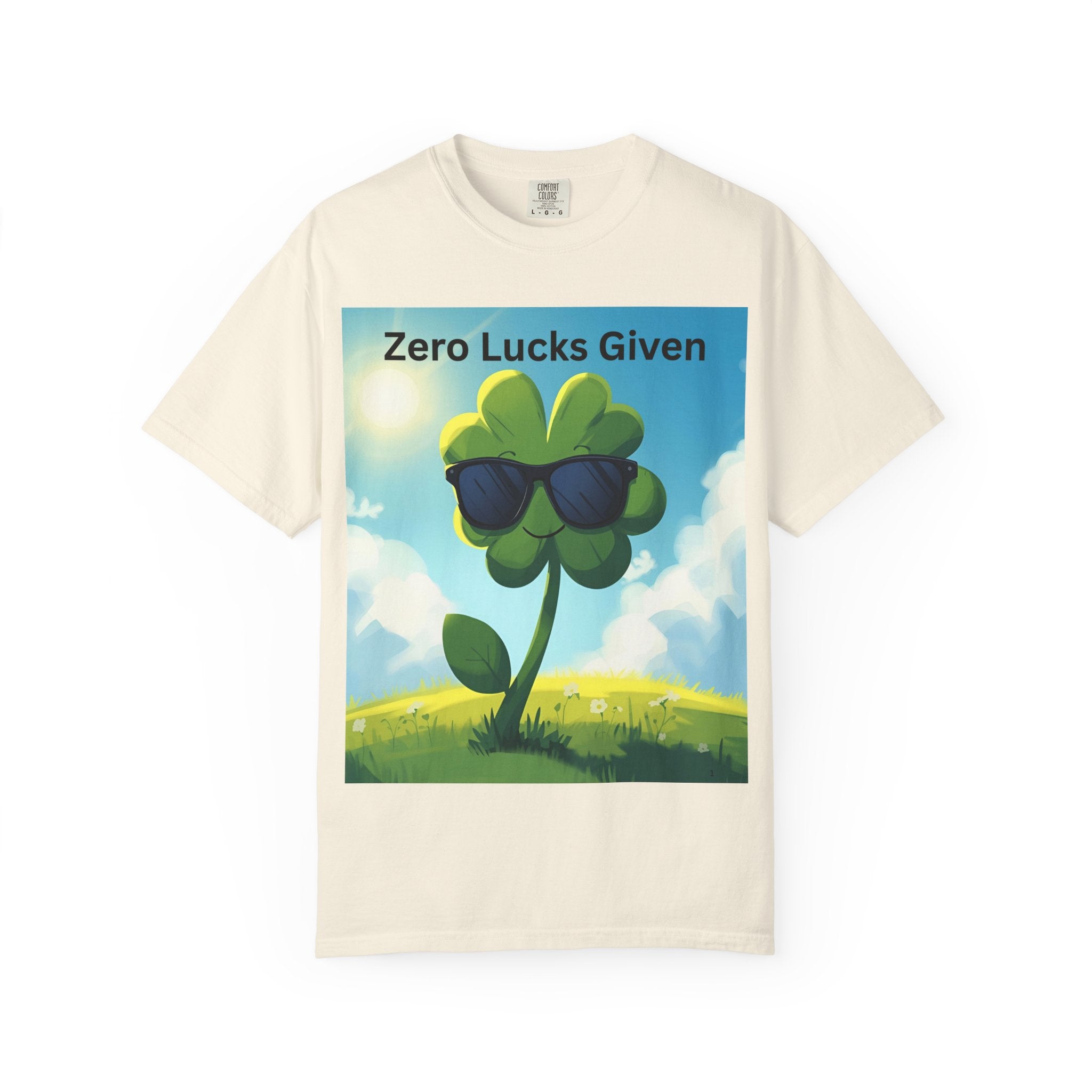 Zero Lucks Given T-Shirt, Funny Unisex Tee, Casual Wear, Gift for St. Patrick's Day, Summer Outfit, Funny Quote Shirt