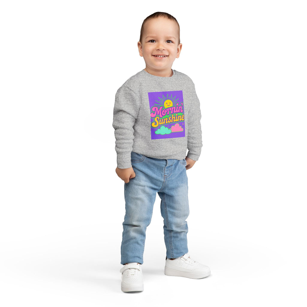 Mornin Sunshine Toddler Sweatshirt