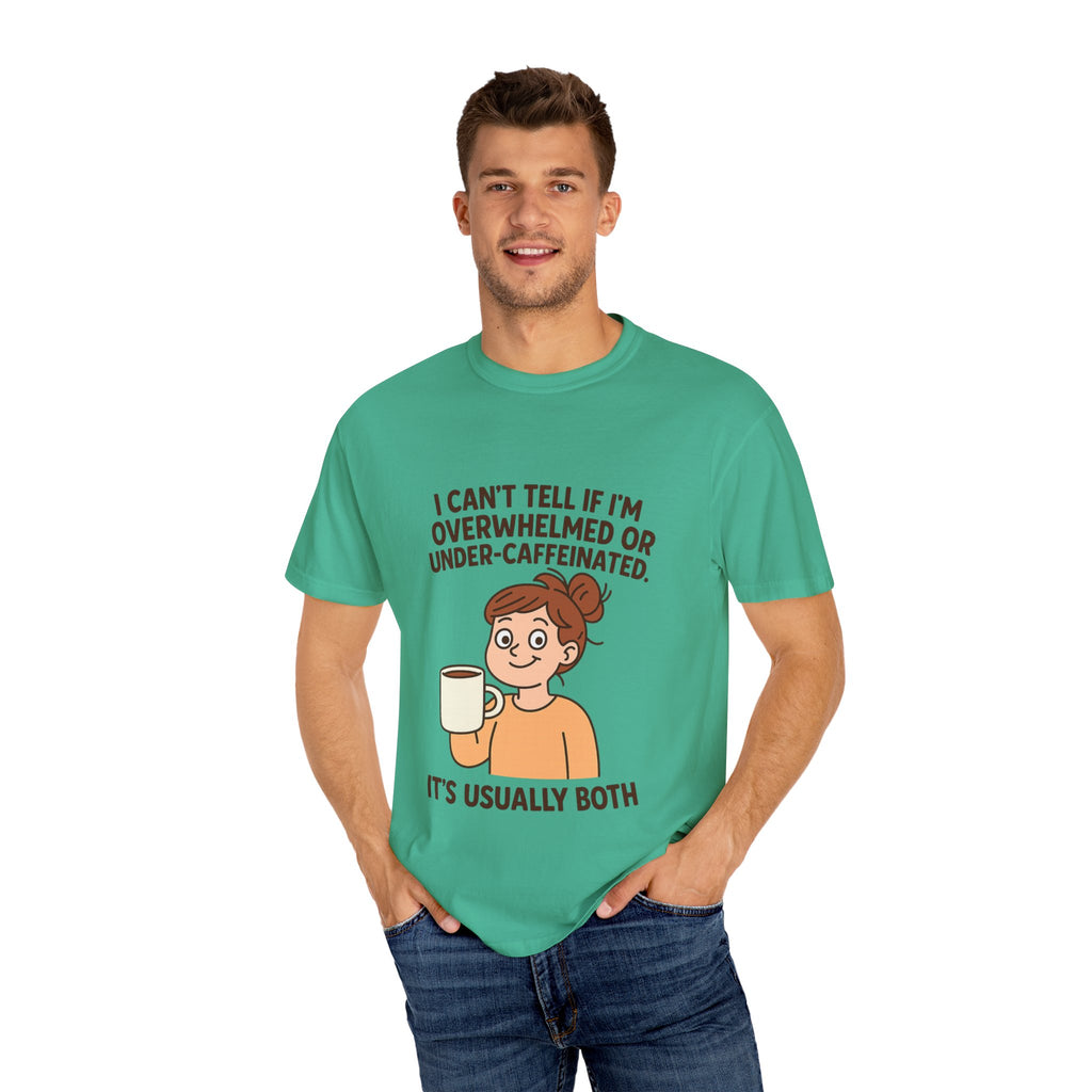 Caffeinated Humor T-Shirt