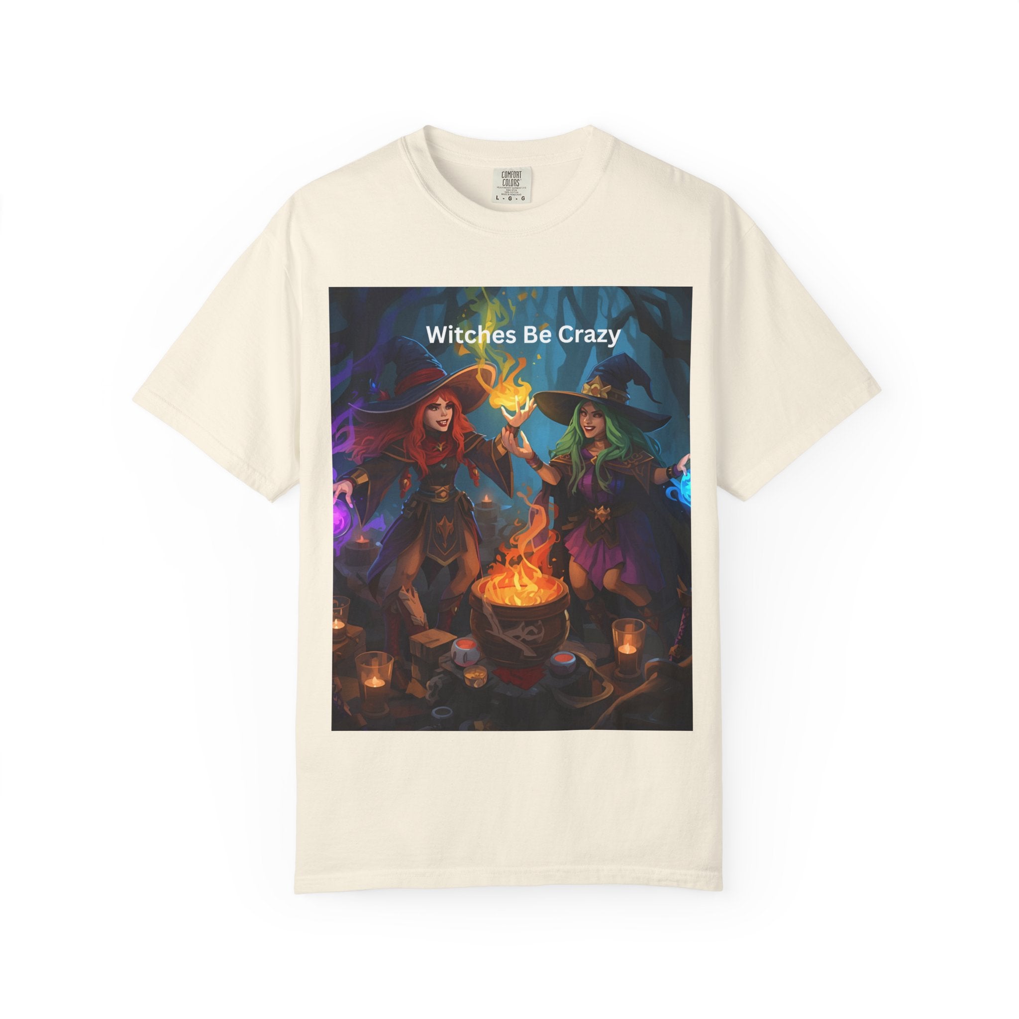 Spooky Halloween Witches Be Crazy T-Shirt, Unisex Garment-Dyed Tee for Halloween, Witch Lovers, Magical Gifts, Spooky Vibes, Casual Wear