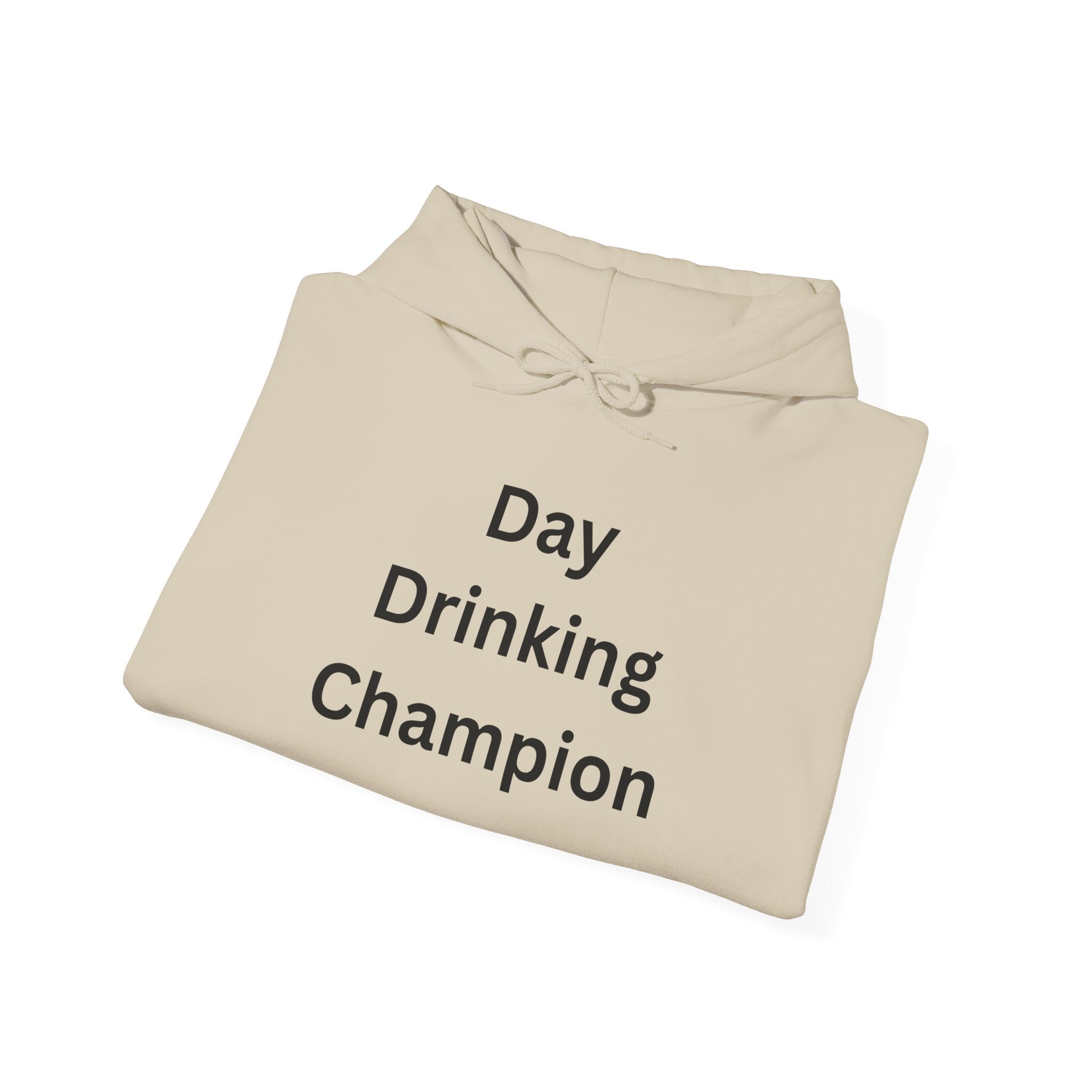 Day Drinking Champion Hoodie | Unisex Sweatshirt, Funny Gift, Casual Wear, Drinking Lover Apparel, Festive Hoodie
