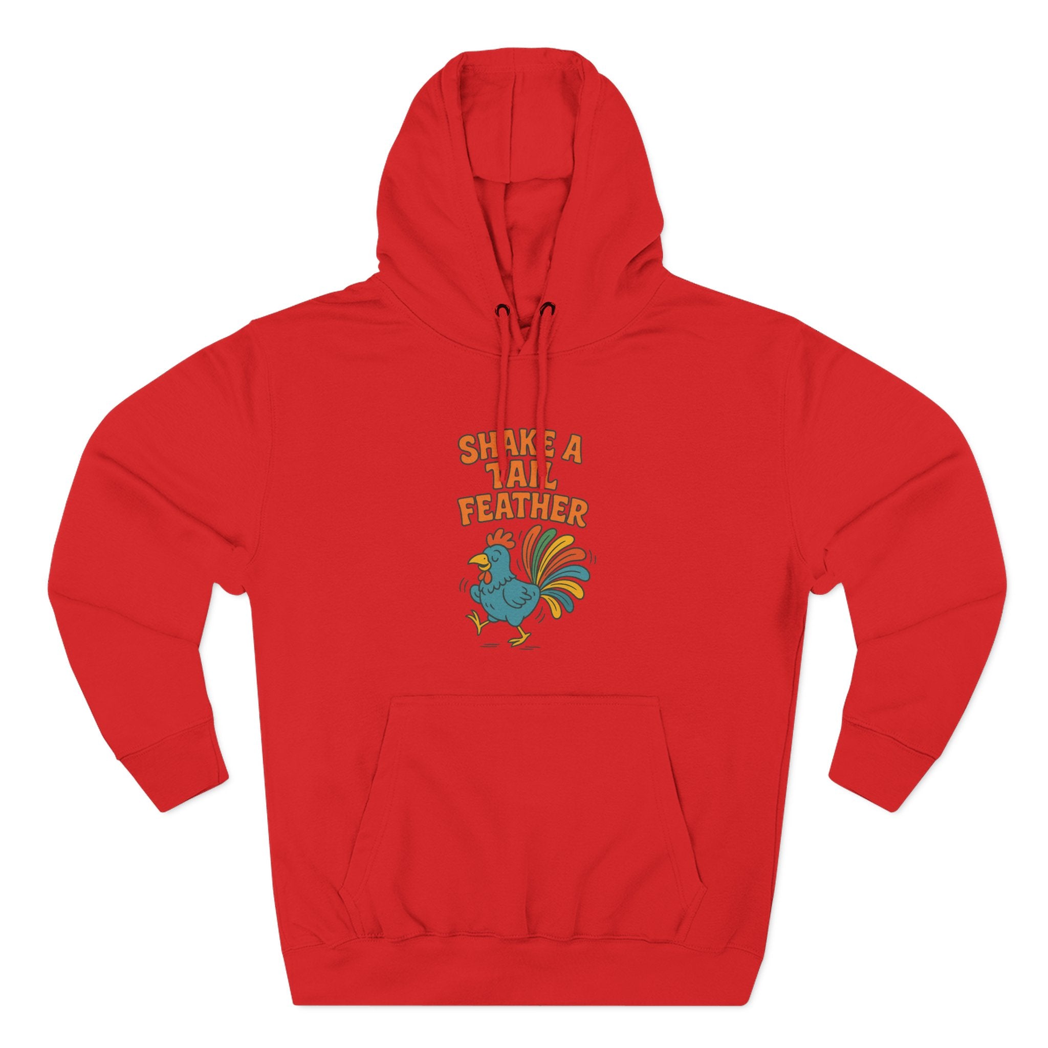 Shake A Tail Feather Three-Panel Fleece Hoodie