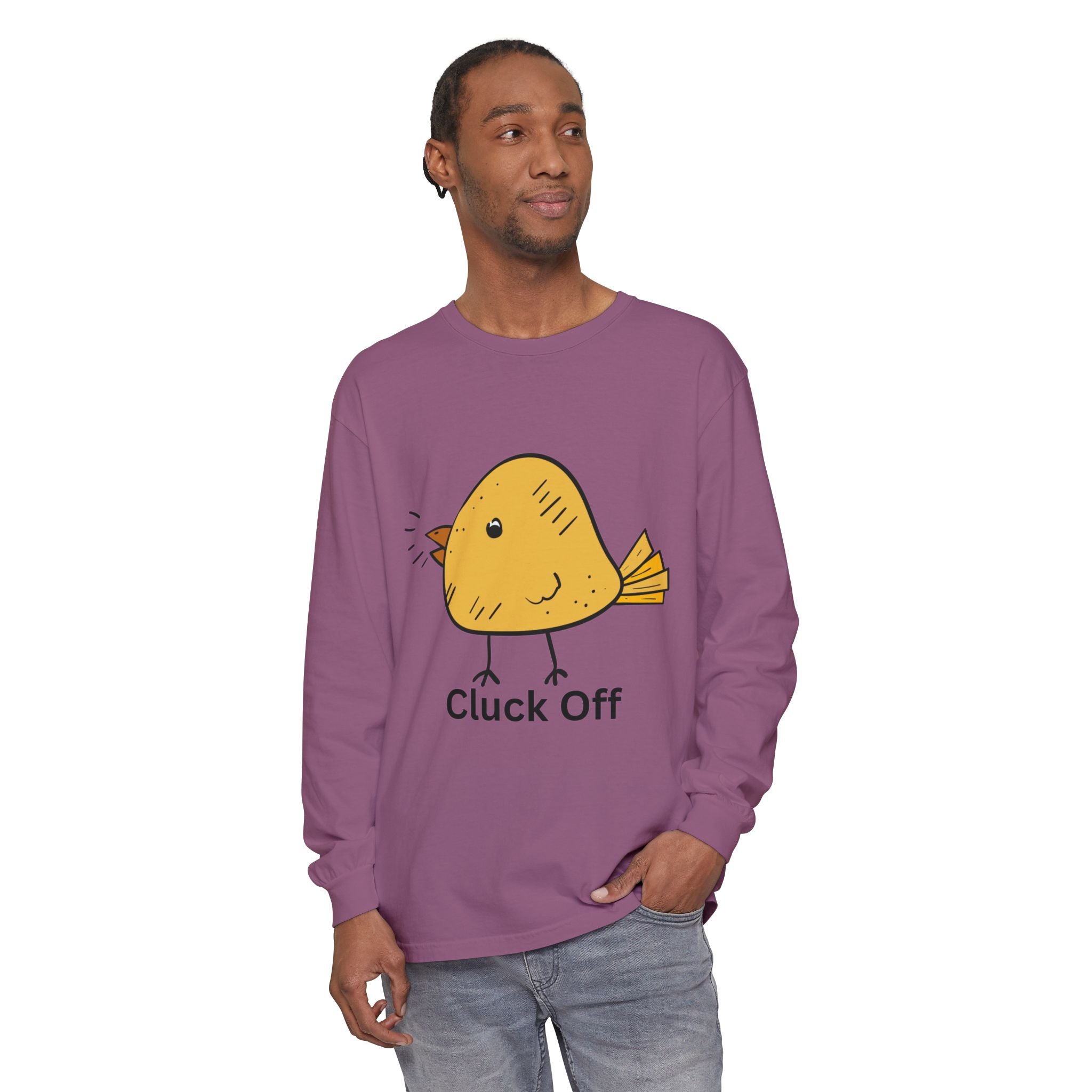 Cluck Off Unisex Garment-dyed Long Sleeve T-Shirt