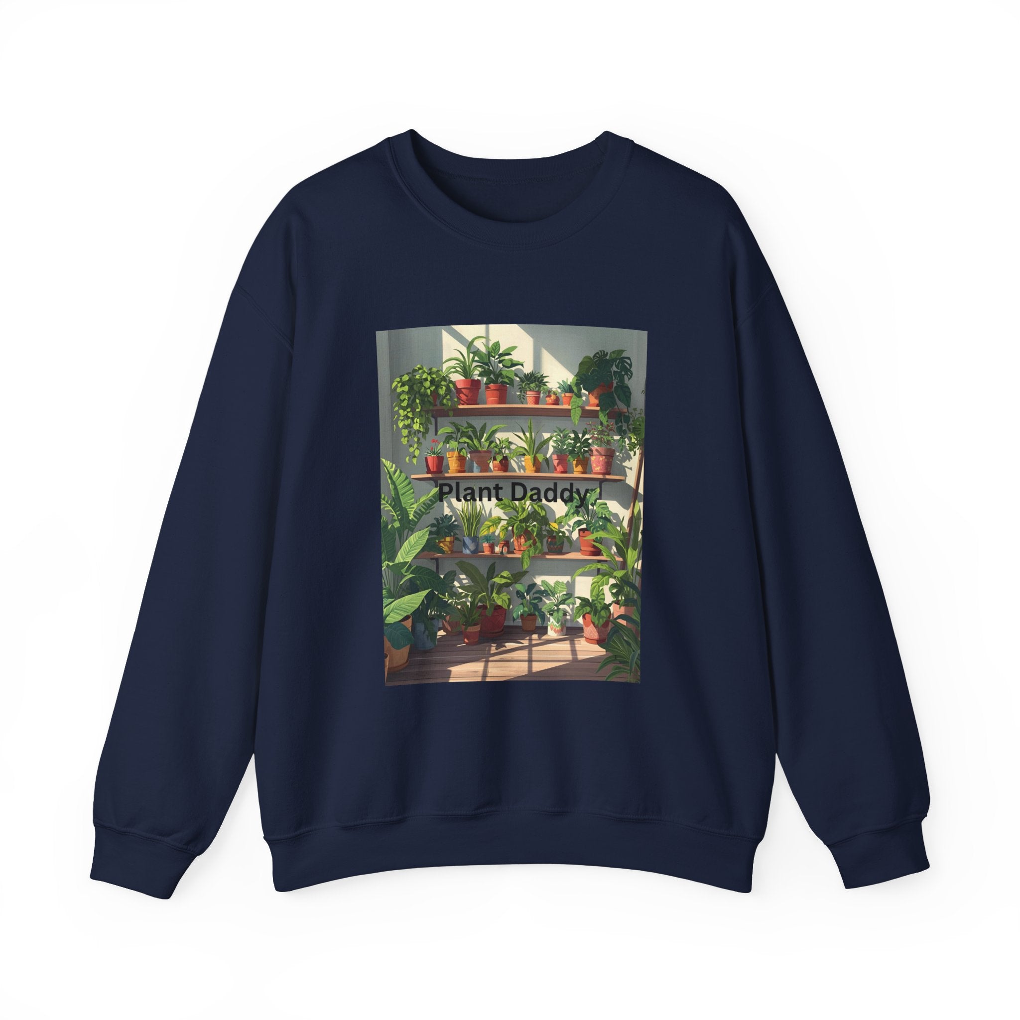 Plant Daddy Sweatshirt, Unisex Gardening Crewneck, Perfect Gift for Plant Lovers, Cozy Indoor Wear, Houseplant Enthusiast Apparel