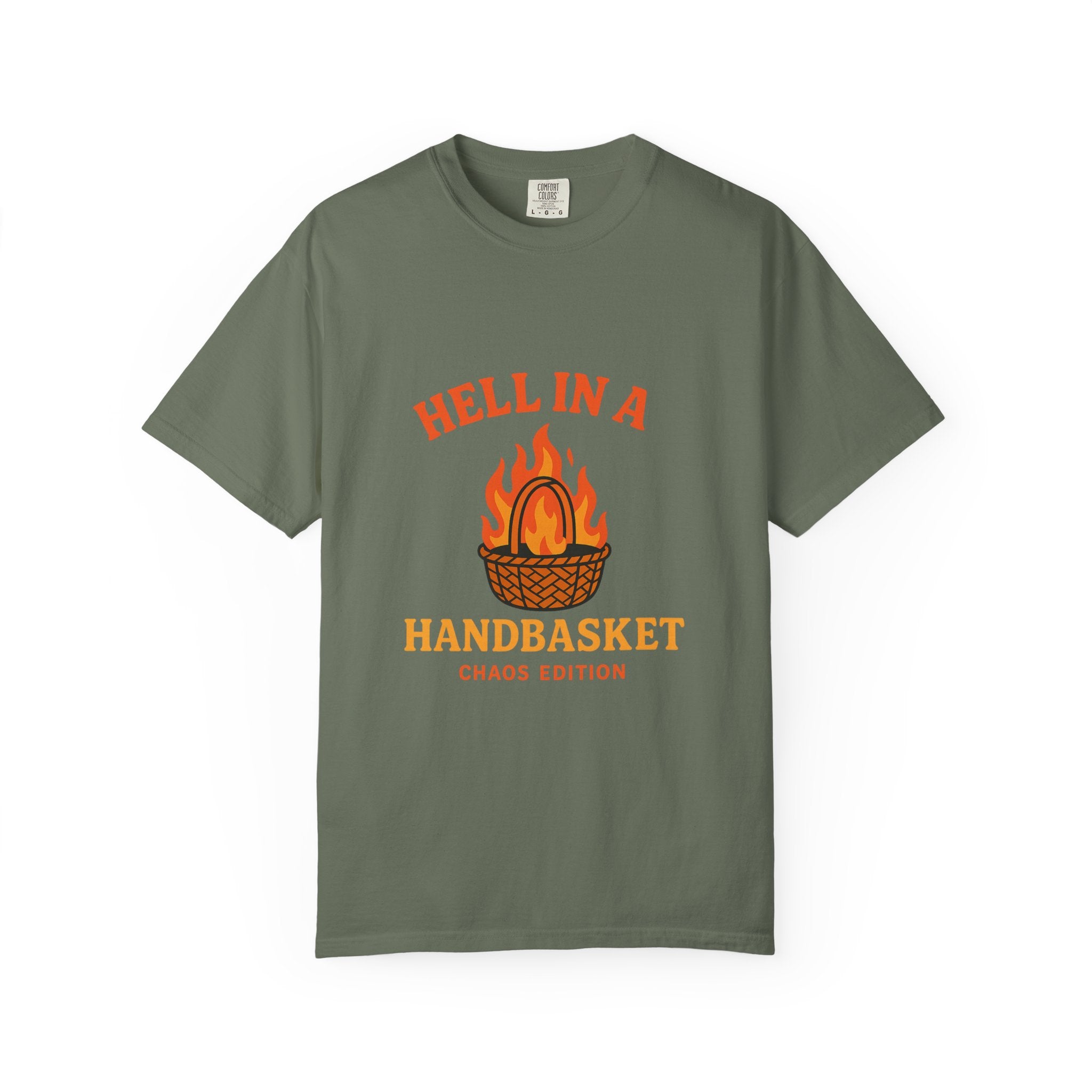 Hell In A Handbasket Funny Unisex Garment-Dyed T-shirt