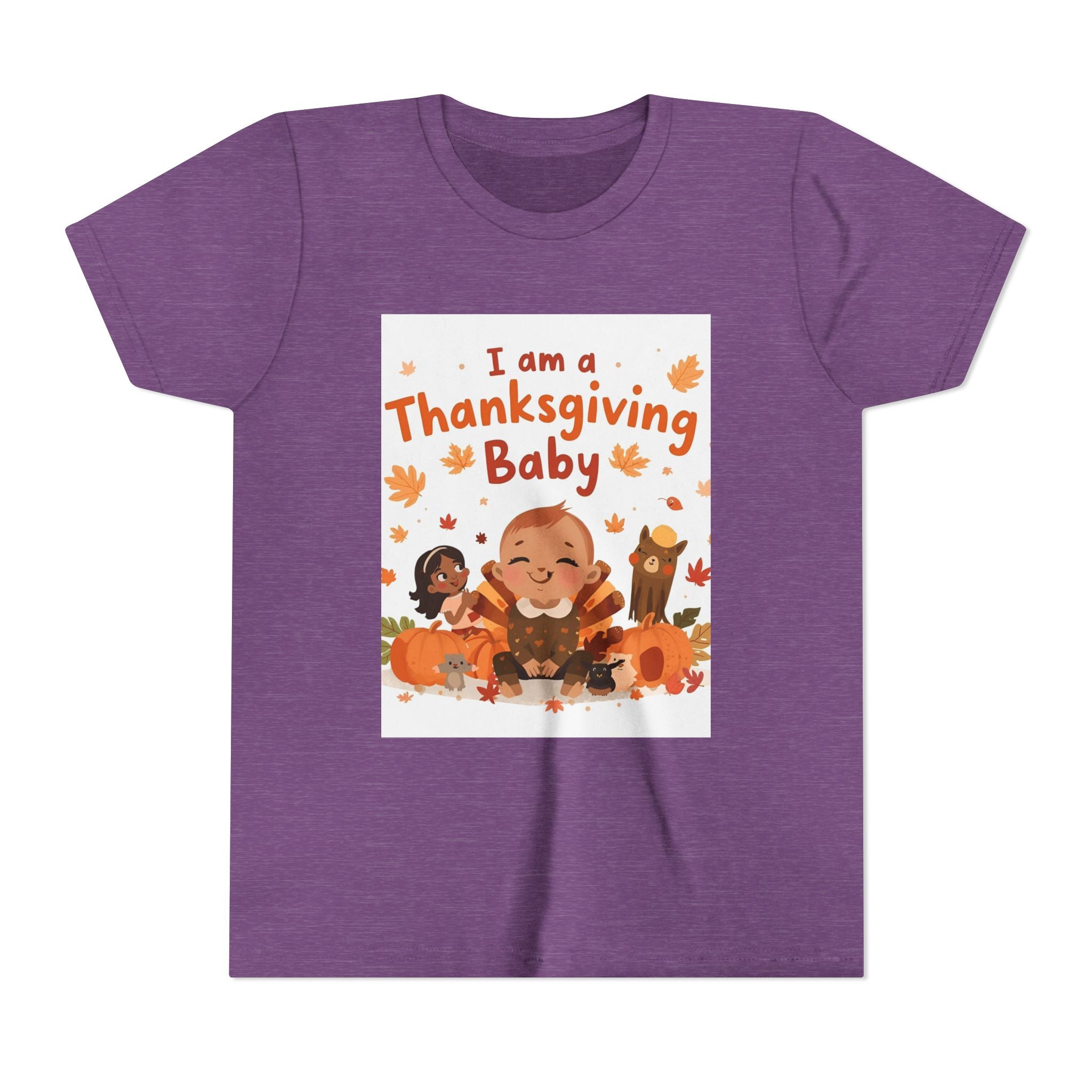 I Am A Thanksgiving Baby Youth Short Sleeve Tee