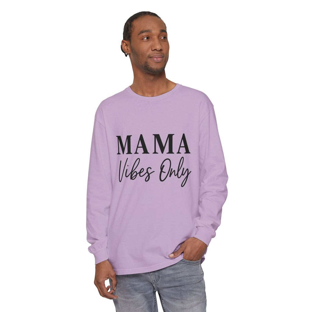 Mama Mode Mama Vibes Only Long Sleeve Tee
