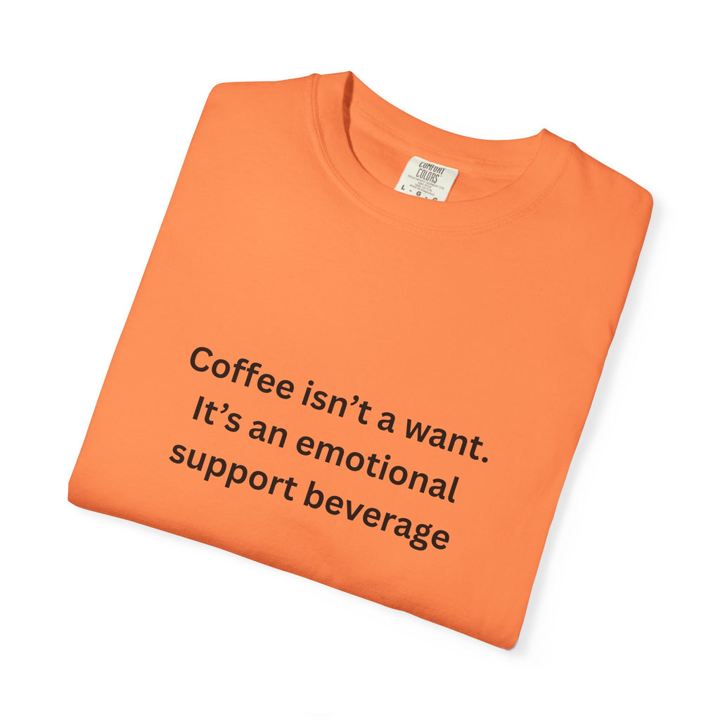 Emotional Support Coffee T-Shirt, Funny Coffee Tee, Gift for Coffee Lovers, Unisex Relaxed T-Shirt, Humor Apparel, Casual Wear