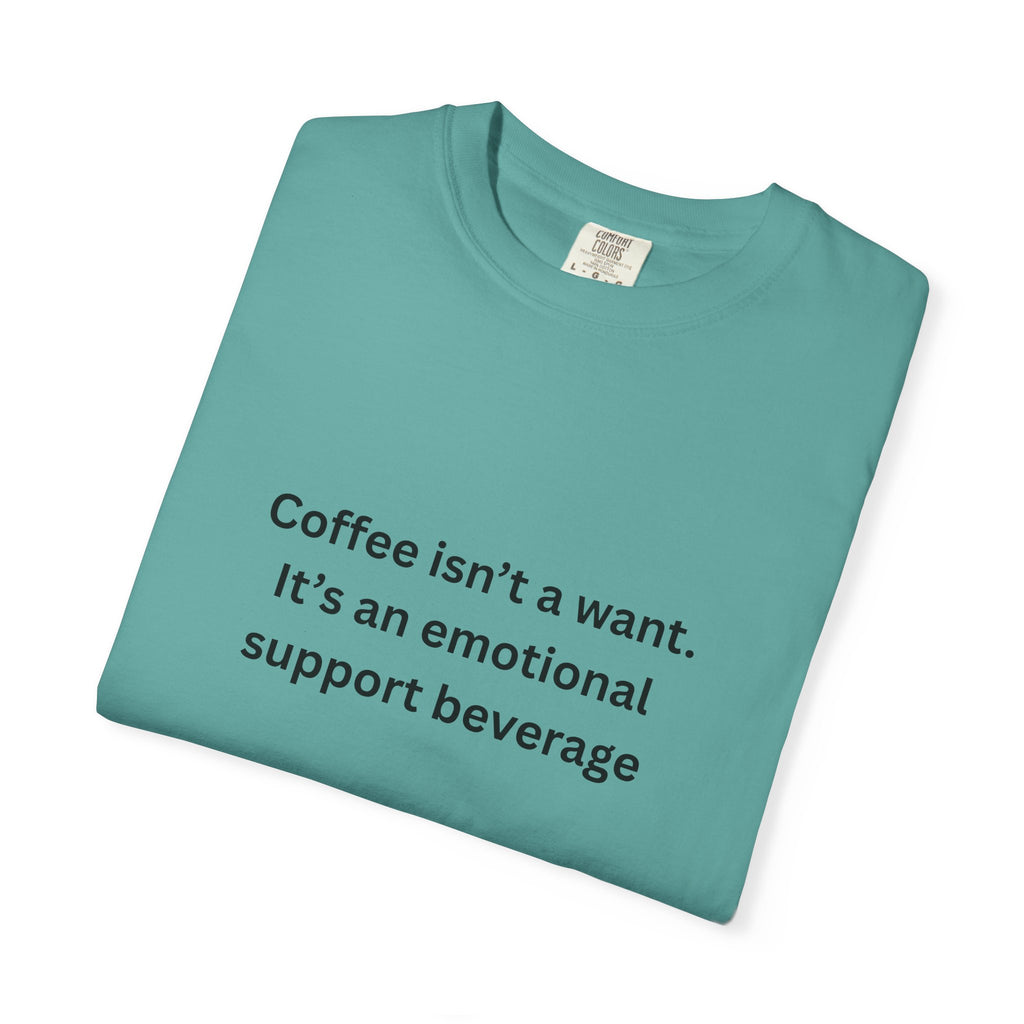 Emotional Support Coffee T-Shirt, Funny Coffee Tee, Gift for Coffee Lovers, Unisex Relaxed T-Shirt, Humor Apparel, Casual Wear