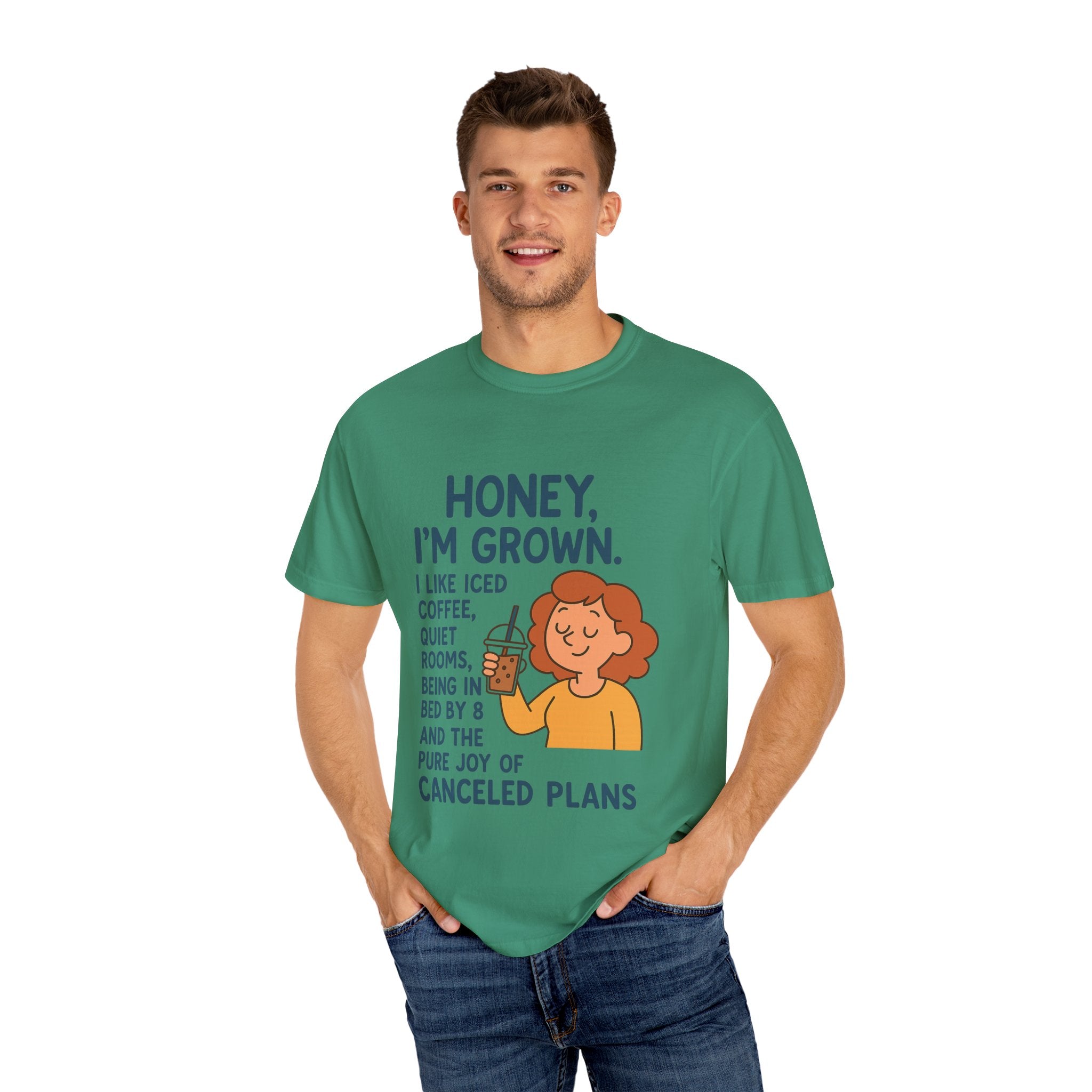 Honey, I'm Grown! Unisex Garment-Dyed T-shirt
